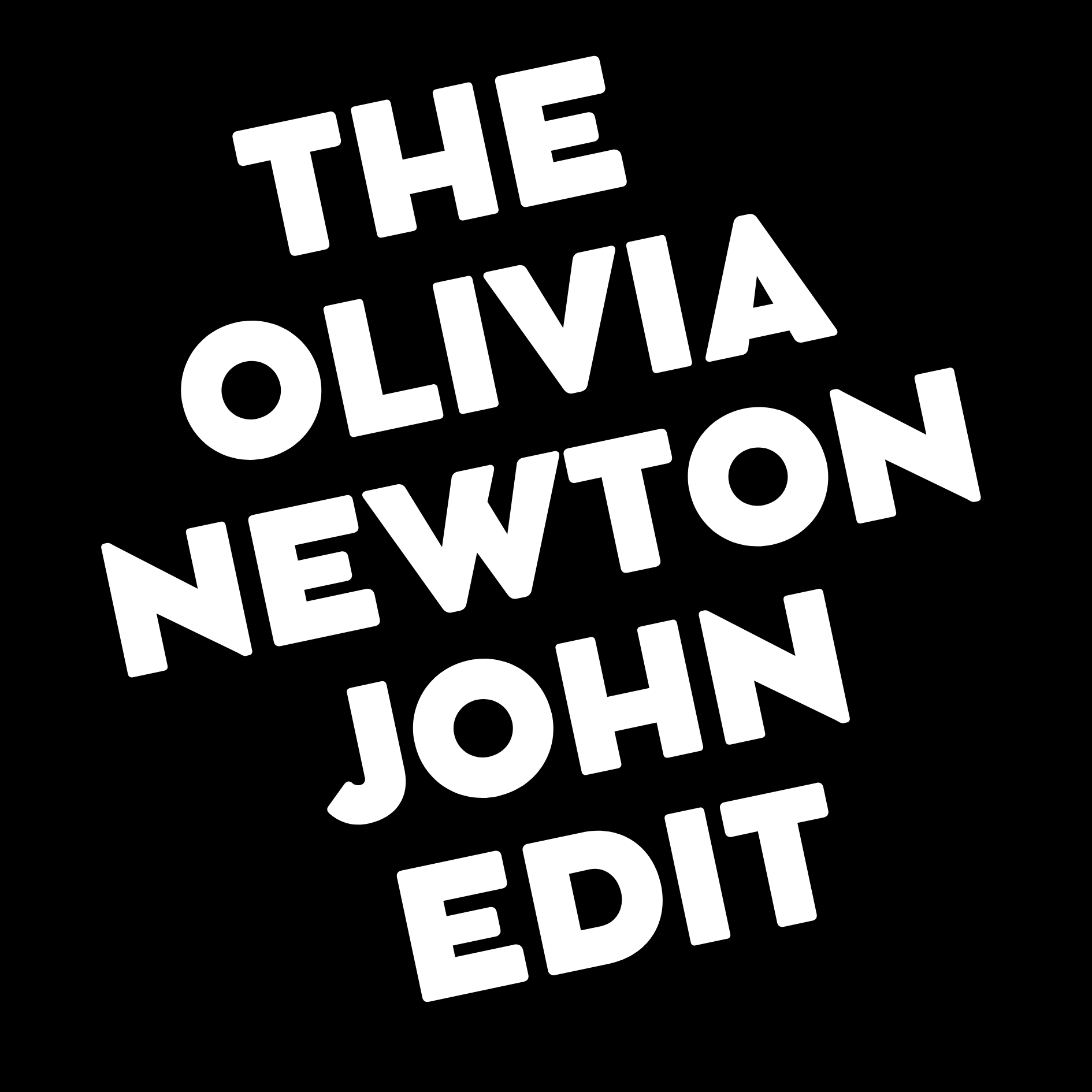 The Olivia Newton John Edit