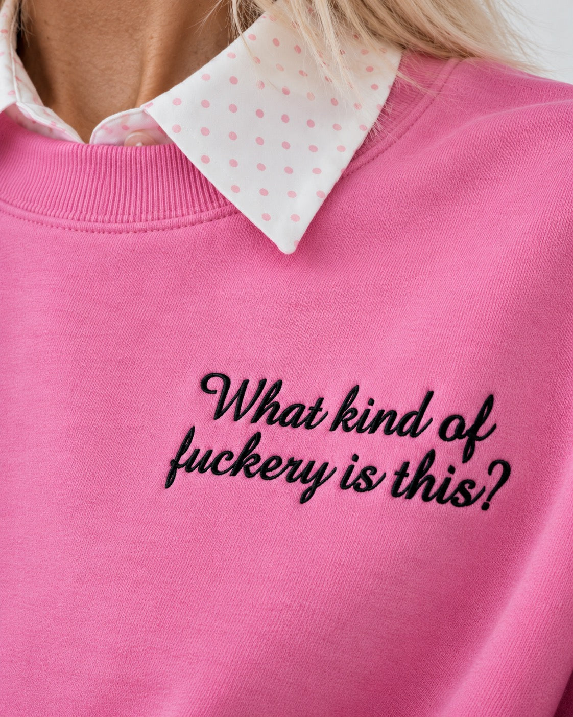 Women's 'WHAT KIND OF F CKERY IS THIS?' left chest embroidered premium organic women's drop shoulder 'Alma' sweatshirt
