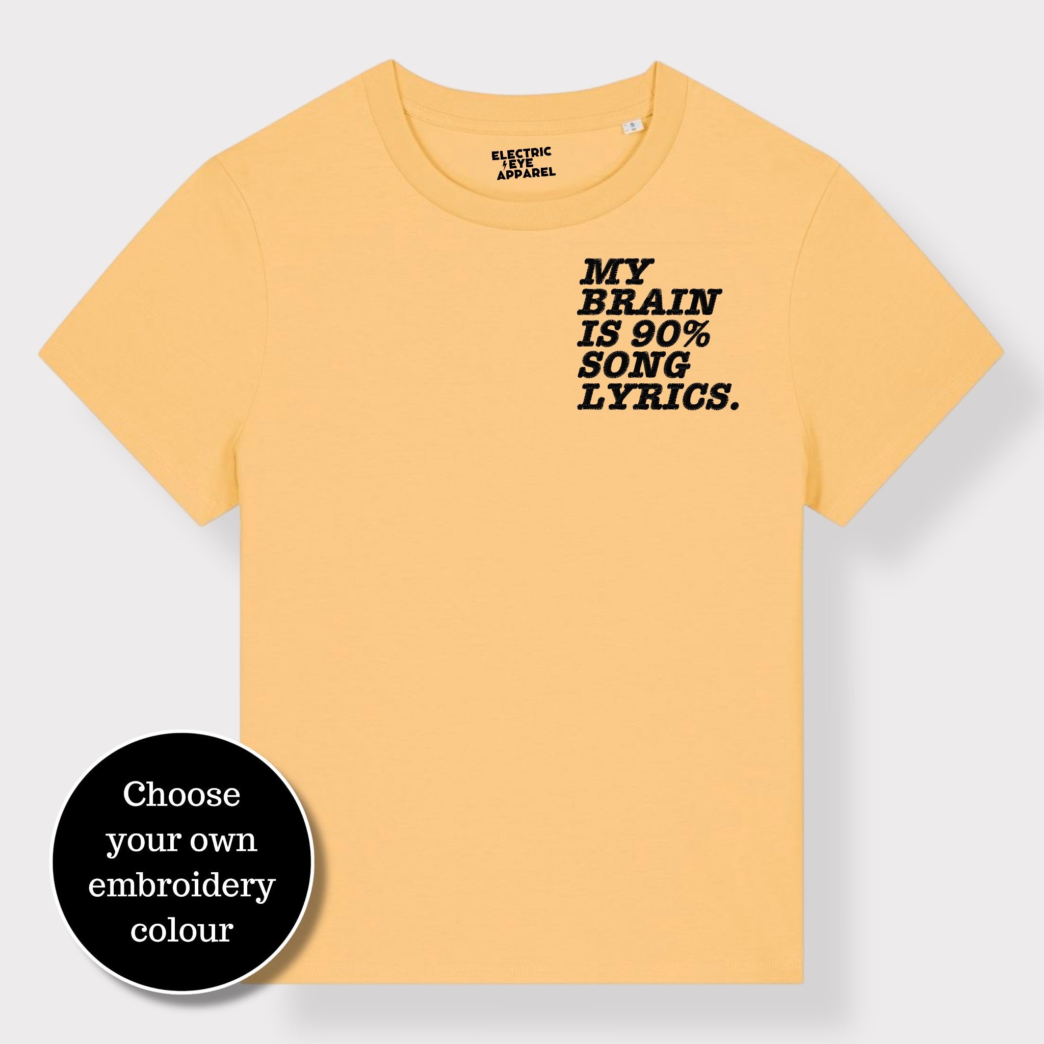 'MY BRAIN IS 90% SONG LYRICS' women's left chest embroidered premium organic medium fit 'Muser' t-shirt