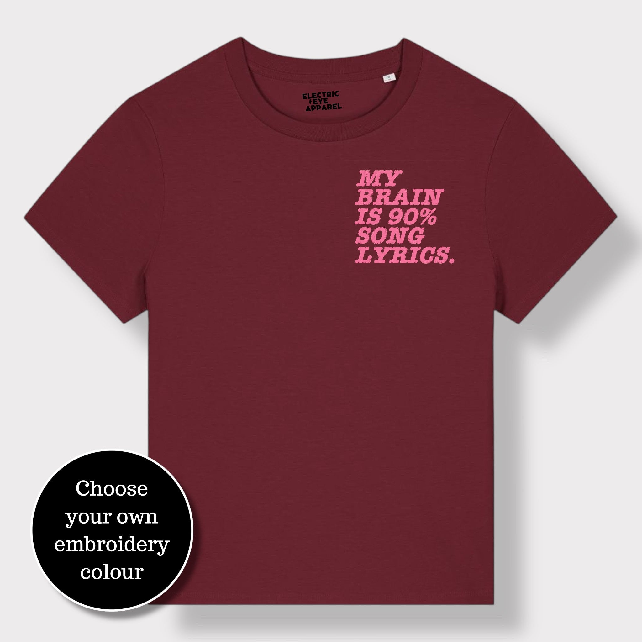 'MY BRAIN IS 90% SONG LYRICS' women's left chest embroidered premium organic medium fit 'Muser' t-shirt
