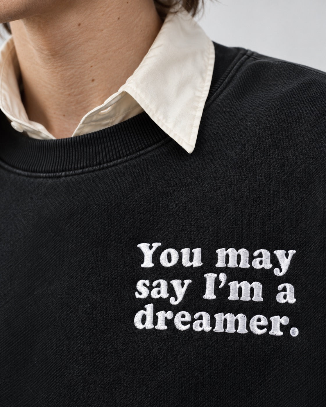 Men's 'YOU MAY SAY I'M A DREAMER' embroidered organic 'Matcher' sweatshirt - extended sizing XXS-5XL