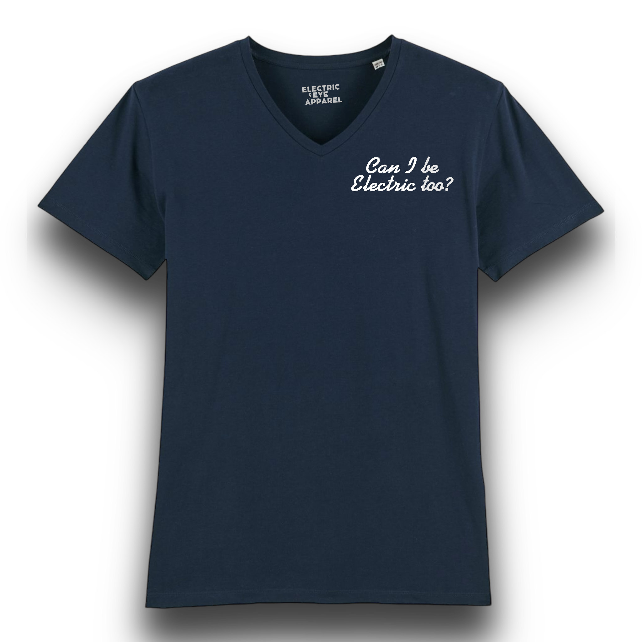 'CAN I BE ELECTRIC TOO?' left chest embroidered premium organic men's medium fit v-neck 'presenter' t-shirt - inspired by Oasis