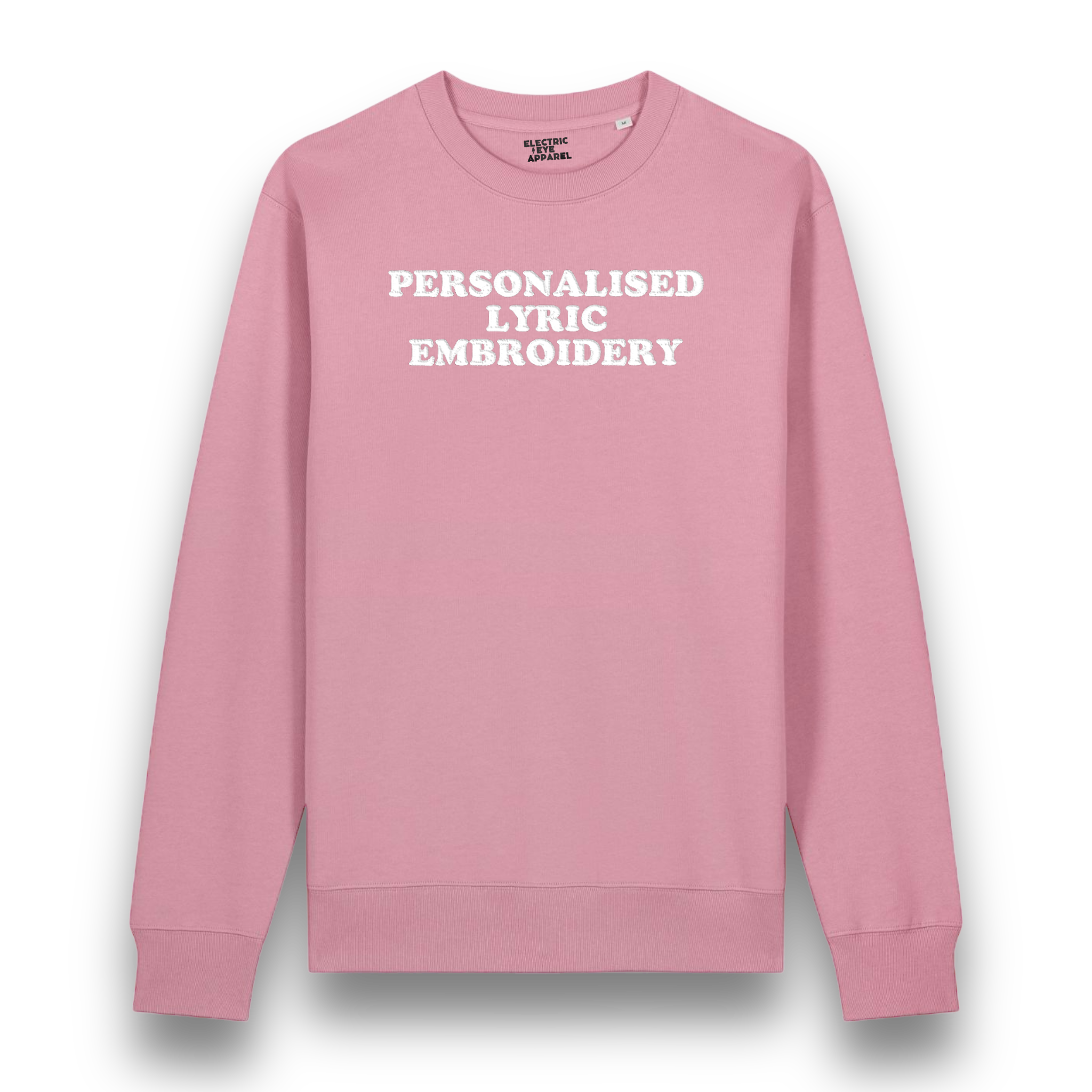 Personalised Lyric Centre Chest Embroidered premium organic unisex classic crew neck 'Changer' sweatshirt - choose your own lyrics, font and thread colour
