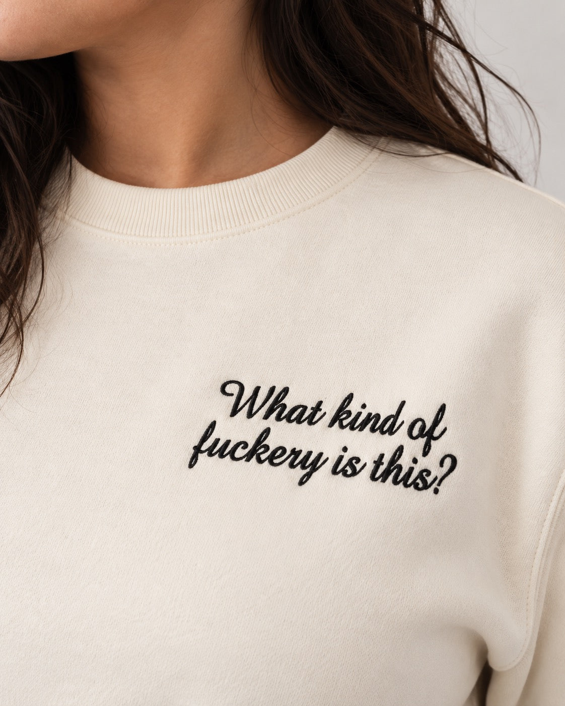 Women's 'WHAT KIND OF F CKERY IS THIS?' left chest embroidered premium organic cotton 'Matcher' sweatshirt - EXTENDED SIZING