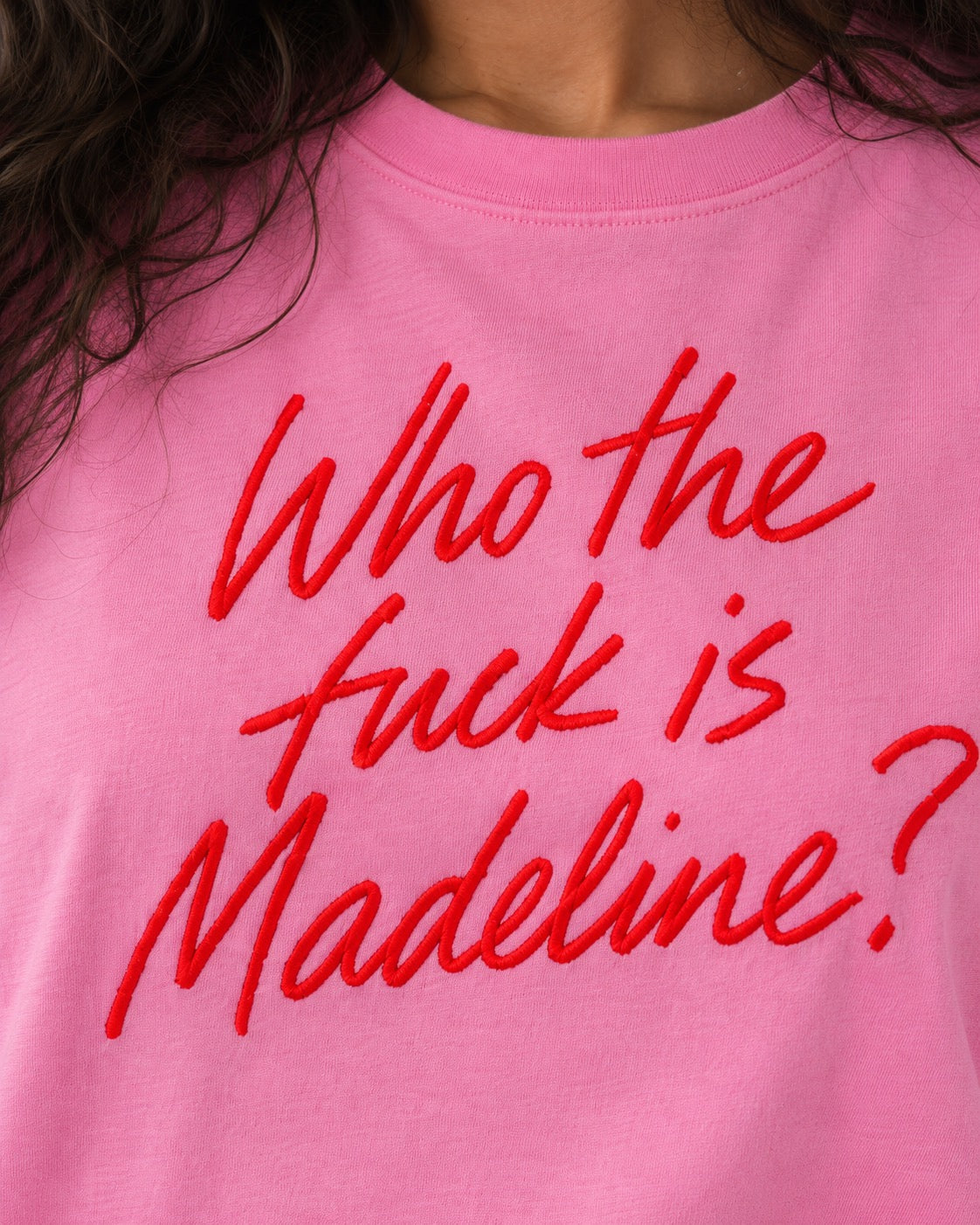 'WHO THE F CK IS MADELINE?' lipstick scrawl embroidered premium organic women's boxy 'nova' t-shirt