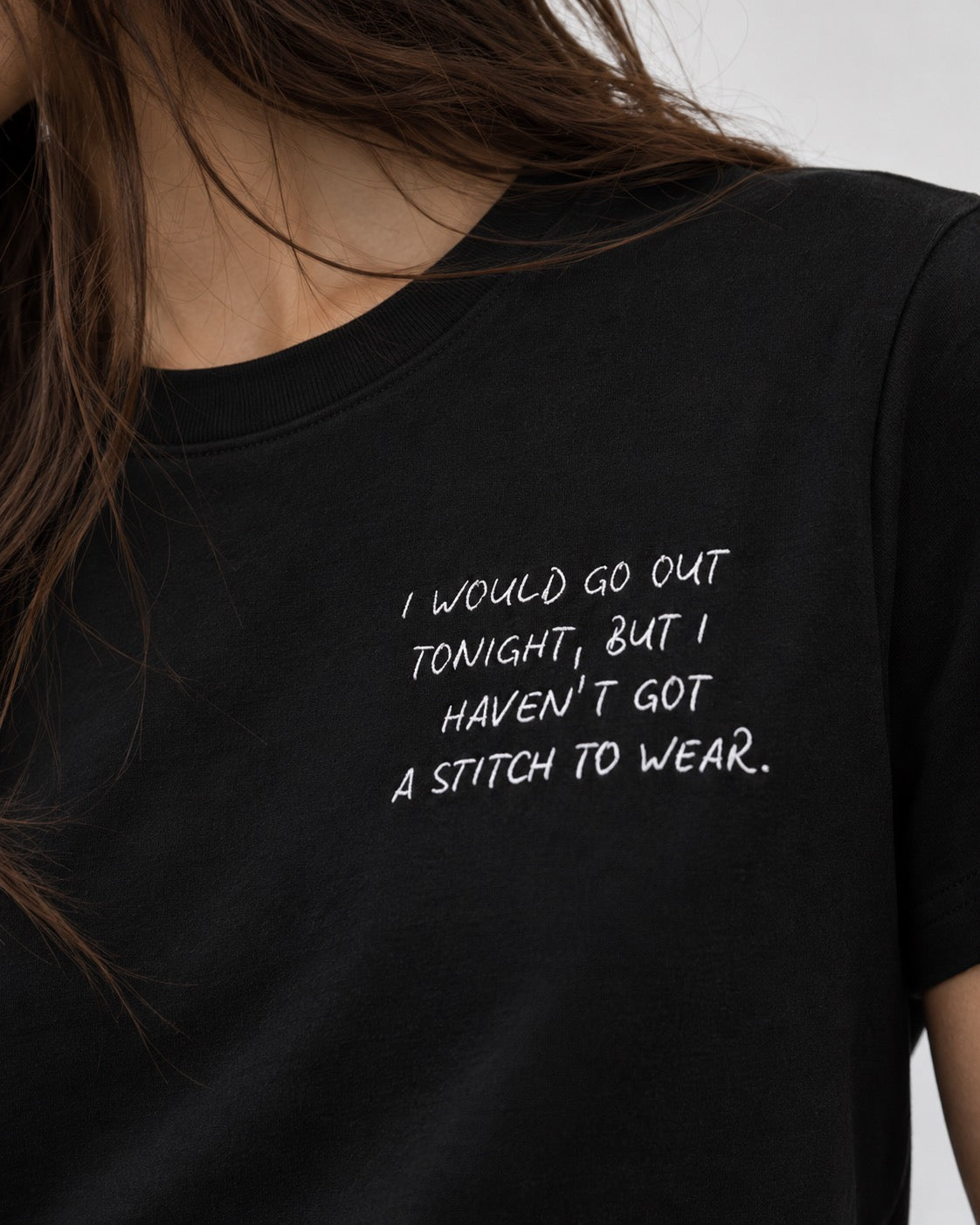 'I WOULD GO OUT TONIGHT, BUT I HAVEN'T GOT A STITCH TO WEAR' women's left chest embroidered premium organic medium fit 'Muser' t-shirt