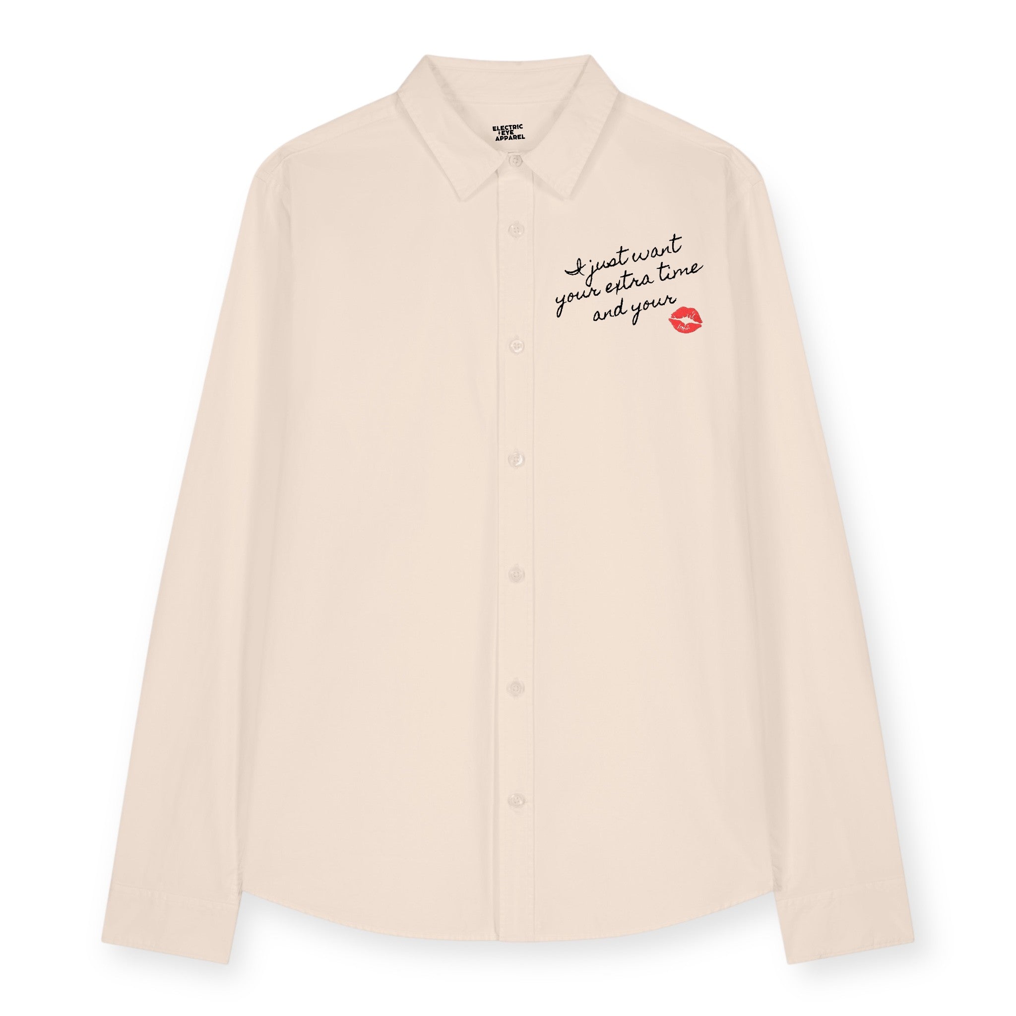 'I JUST WANT YOUR EXTRA TIME AND YOUR KISS' LIPS embroidered women's relaxed fit organic cotton 'Styler' shirt