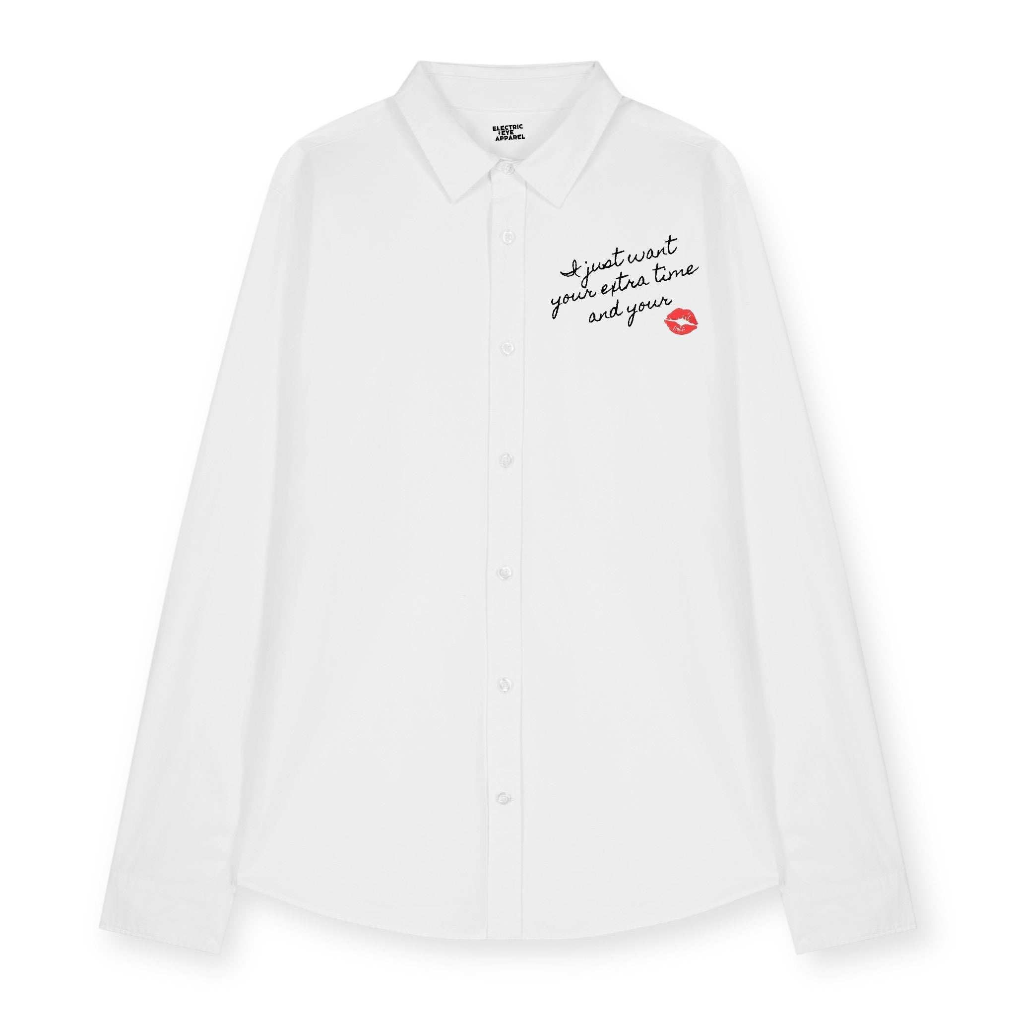 'I JUST WANT YOUR EXTRA TIME AND YOUR KISS' LIPS embroidered women's relaxed fit organic cotton 'Styler' shirt