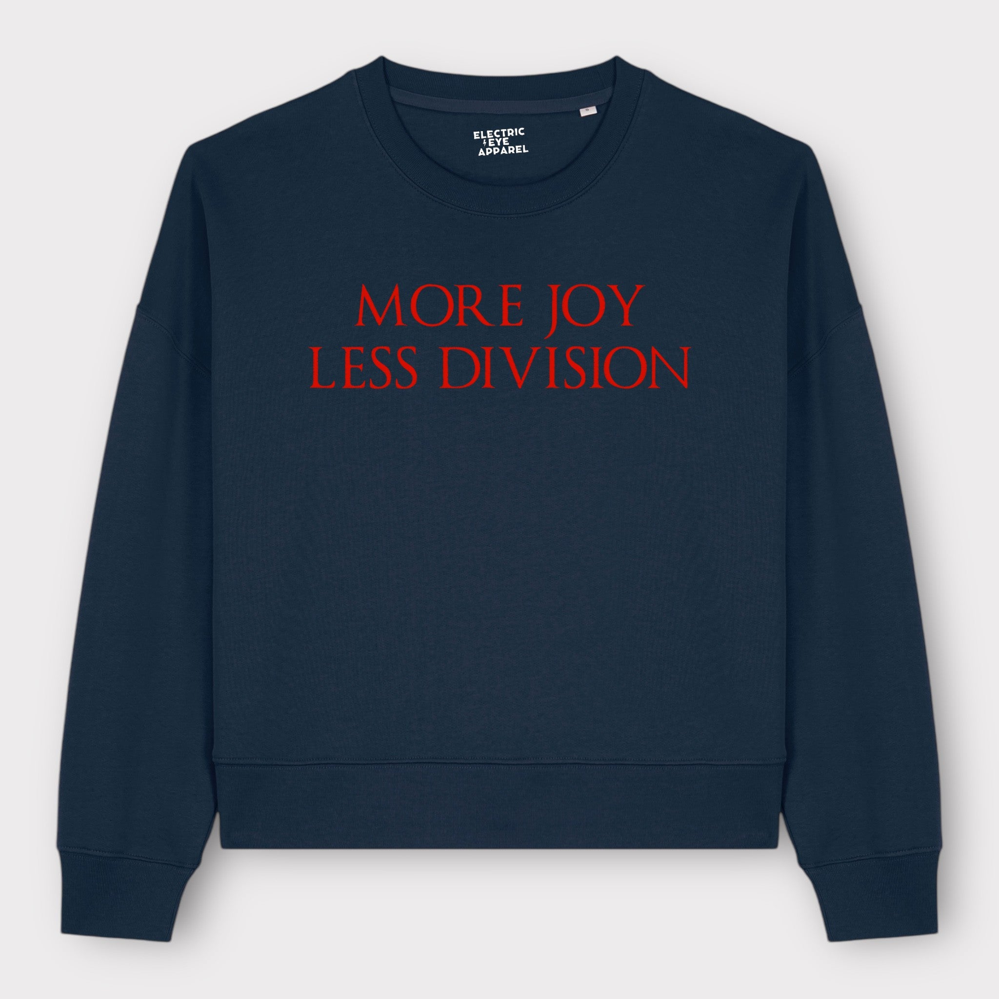 'MORE JOY LESS DIVISION' embroidered organic women's 90s dropped shoulder 'alma' sweatshirt - choose your own embroidery colour