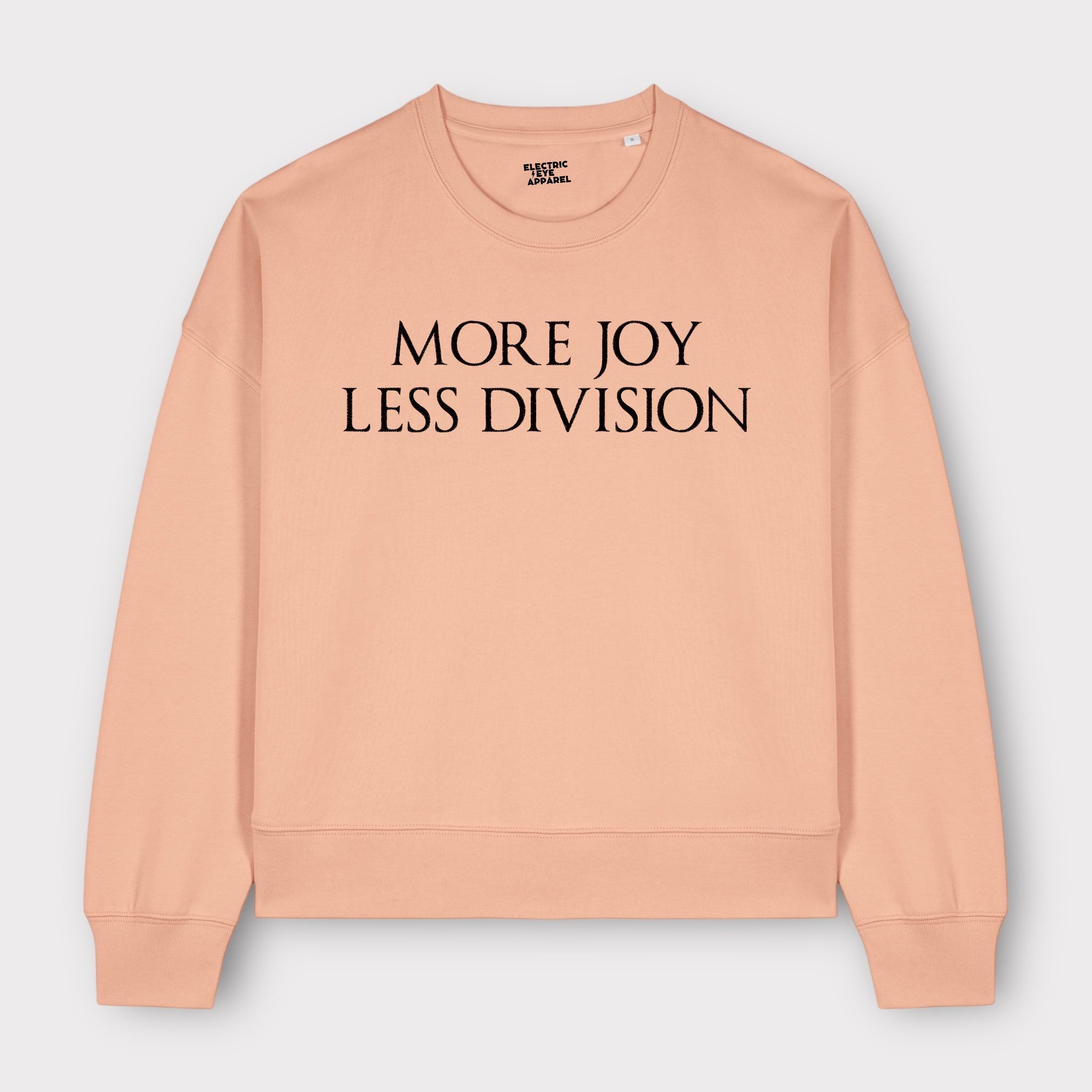 'MORE JOY LESS DIVISION' embroidered organic women's 90s dropped shoulder 'alma' sweatshirt - choose your own embroidery colour
