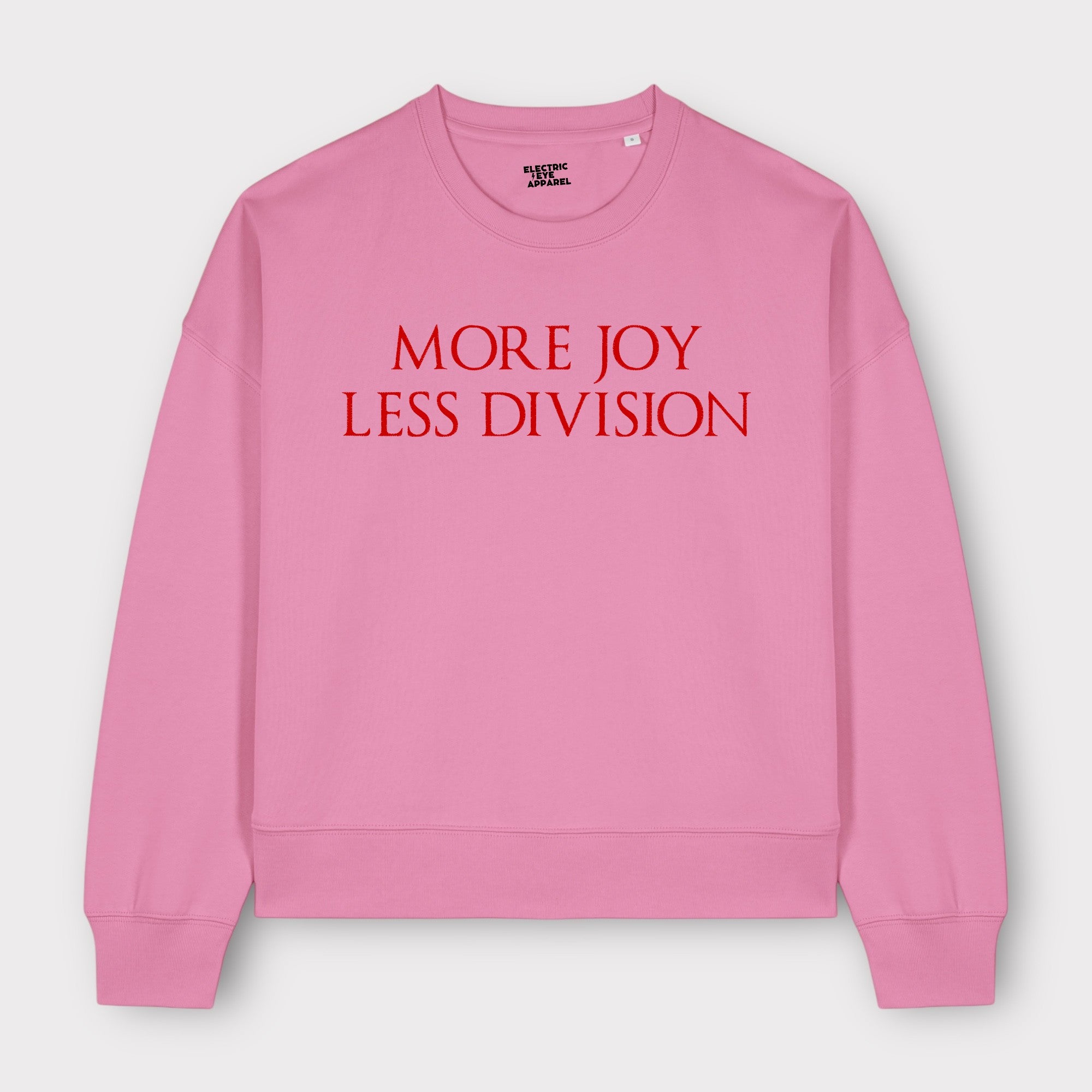 'MORE JOY LESS DIVISION' embroidered organic women's 90s dropped shoulder 'alma' sweatshirt - choose your own embroidery colour