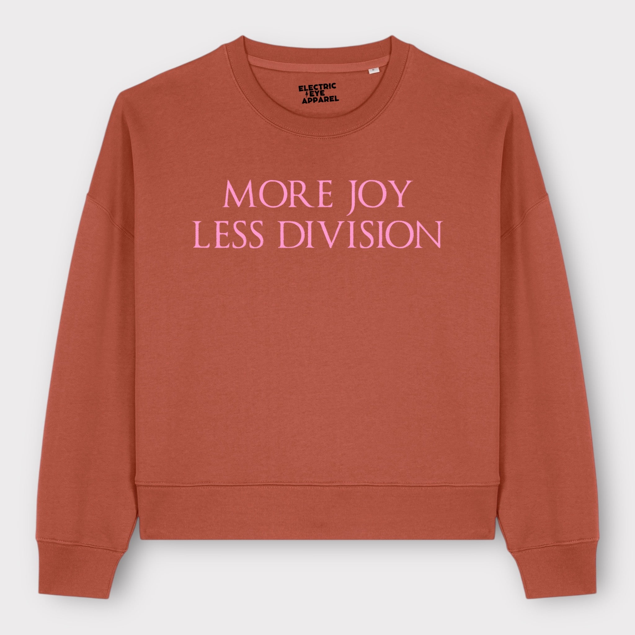 'MORE JOY LESS DIVISION' embroidered organic women's 90s dropped shoulder 'alma' sweatshirt - choose your own embroidery colour