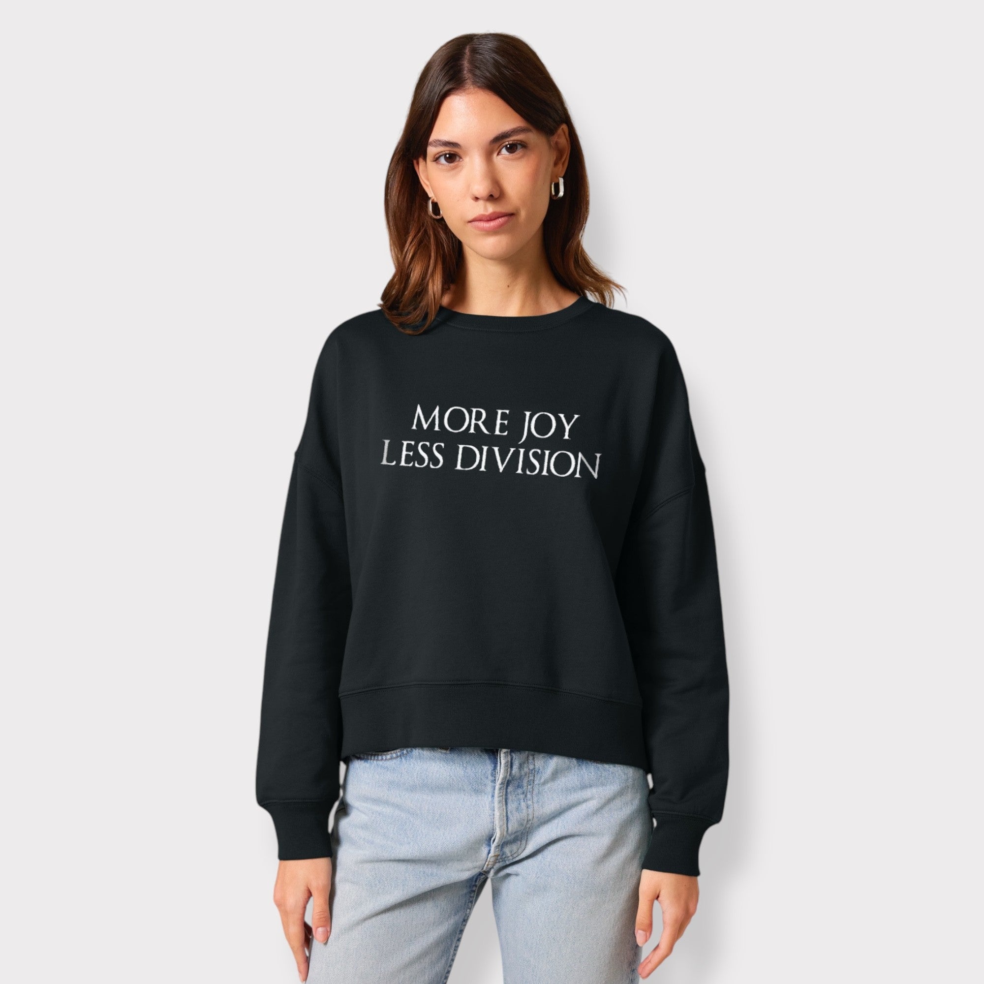 'MORE JOY LESS DIVISION' embroidered organic women's 90s dropped shoulder 'alma' sweatshirt - choose your own embroidery colour