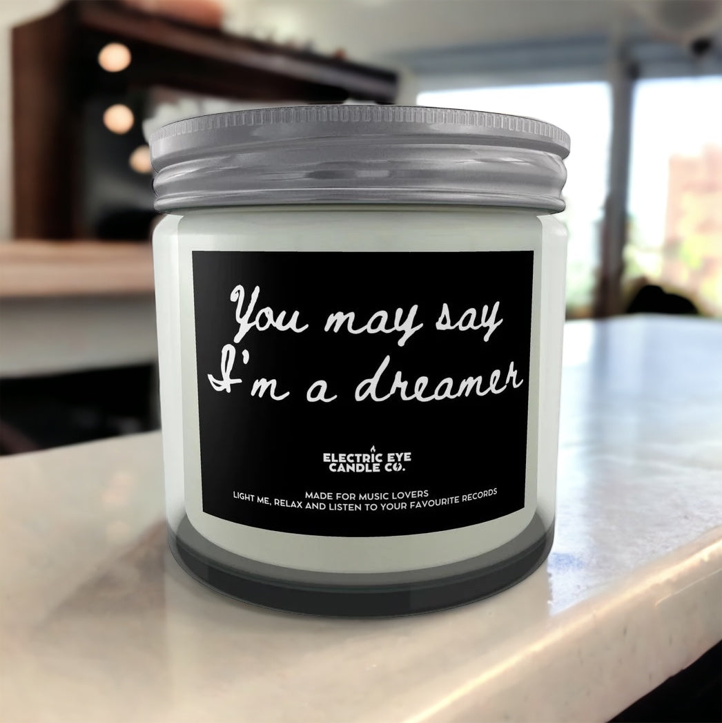 'You May Say I'm A Dreamer' Lyric Inspired Natural Soy Wax Candle Set in Jar (2 Sizes)