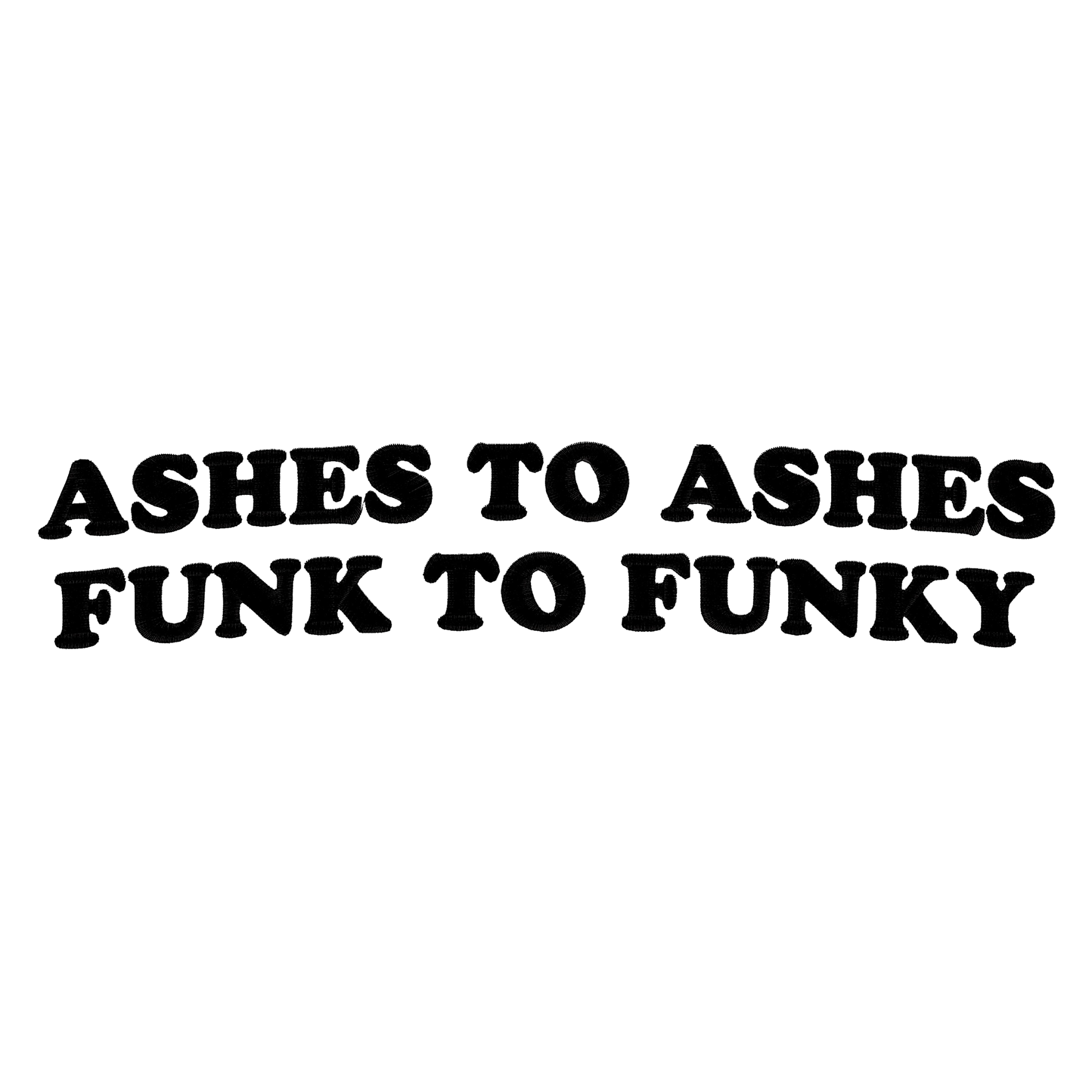 'ASHES TO ASHES FUNK TO FUNKY' embroidered premium organic women's 90s collider t-shirt - inspired by David Bowie