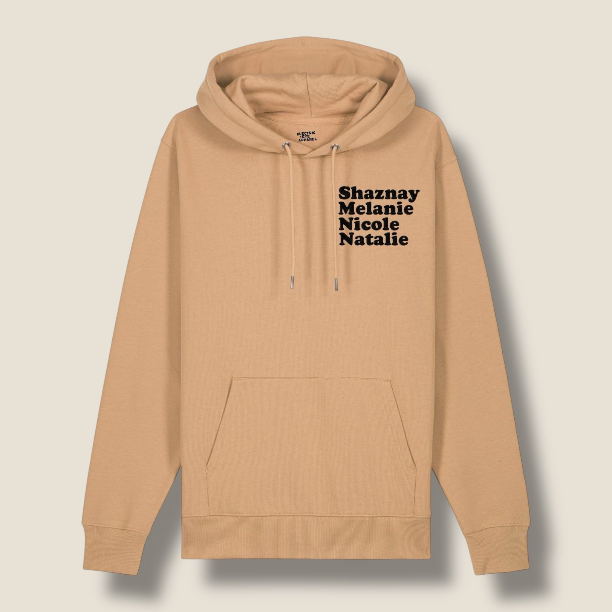 'SHAZNAY, MELANIE, NICOLE, NATALIE' Left Chest Embroidered premium organic women's iconic 'Cruiser' hoodie, inspired by All Saints - choose your own thread colour