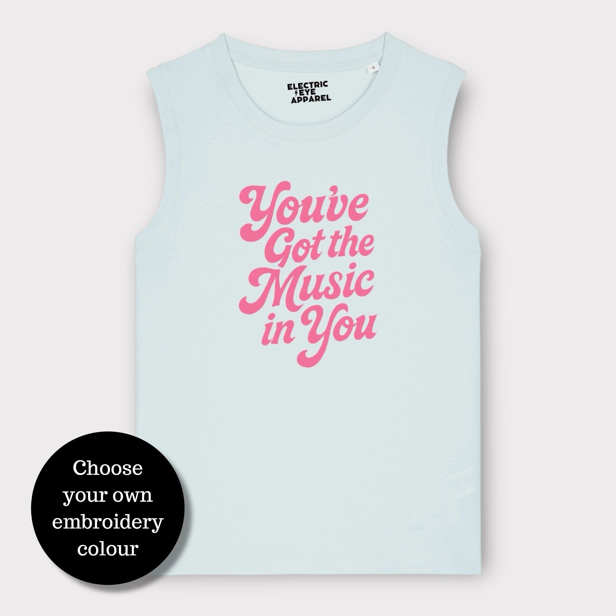 'You've Got The Music In You' 70s typography embroidered premium organic iconic women's sleeveless 'Mia' tank vest top - inspired by Lana Del Rey