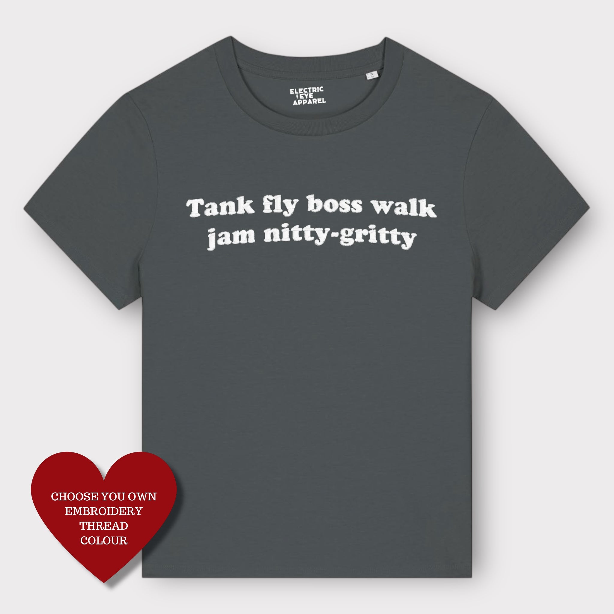'TANK FLY BOSS WALK JAM NITTY-GRITTY' embroidered organic women's 'muser' t-shirt - inspired by Beats International