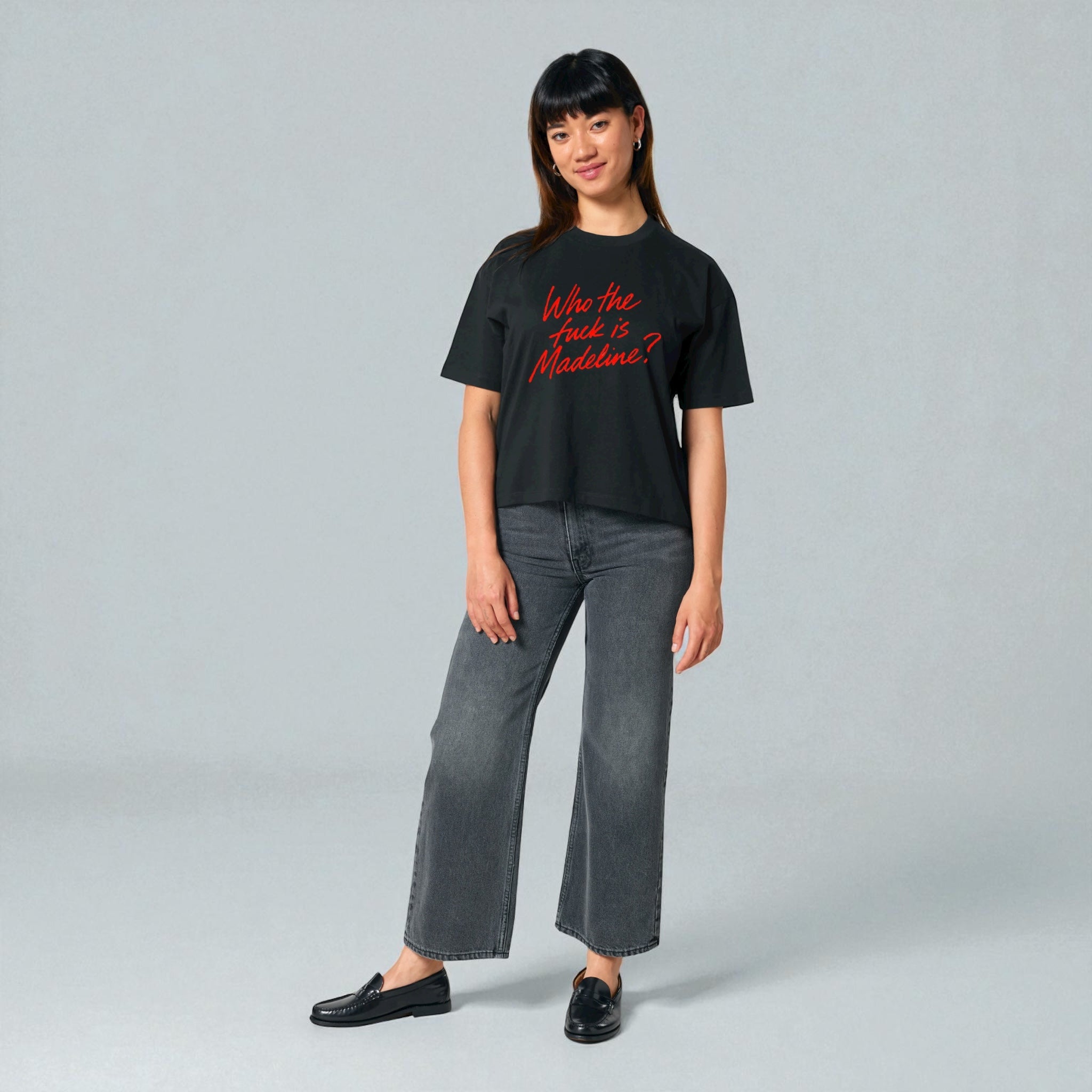 'WHO THE F CK IS MADELINE?' lipstick scrawl embroidered premium organic women's boxy 'nova' t-shirt