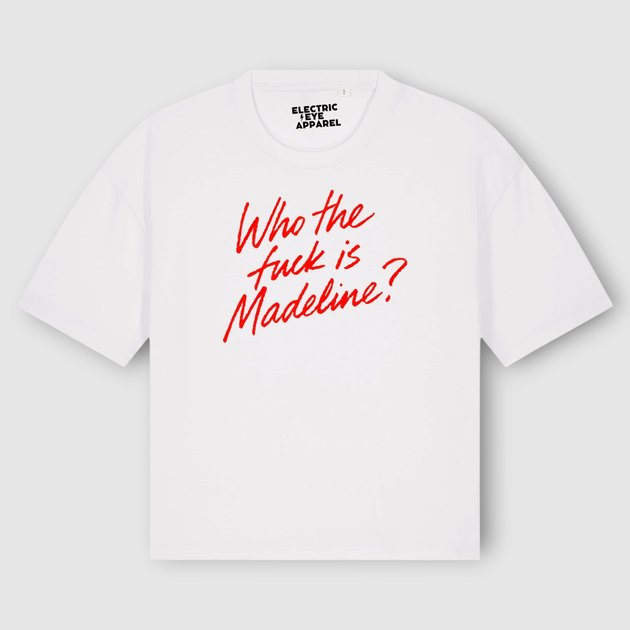 'WHO THE F CK IS MADELINE?' lipstick scrawl embroidered premium organic women's boxy 'nova' t-shirt
