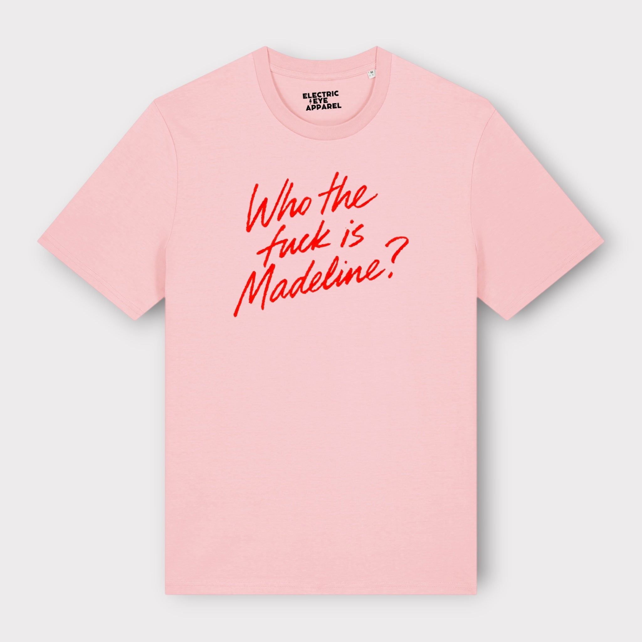 'WHO THE F CK IS MADELINE?' lipstick scrawl embroidered premium organic unisex 'Creator' t-shirt