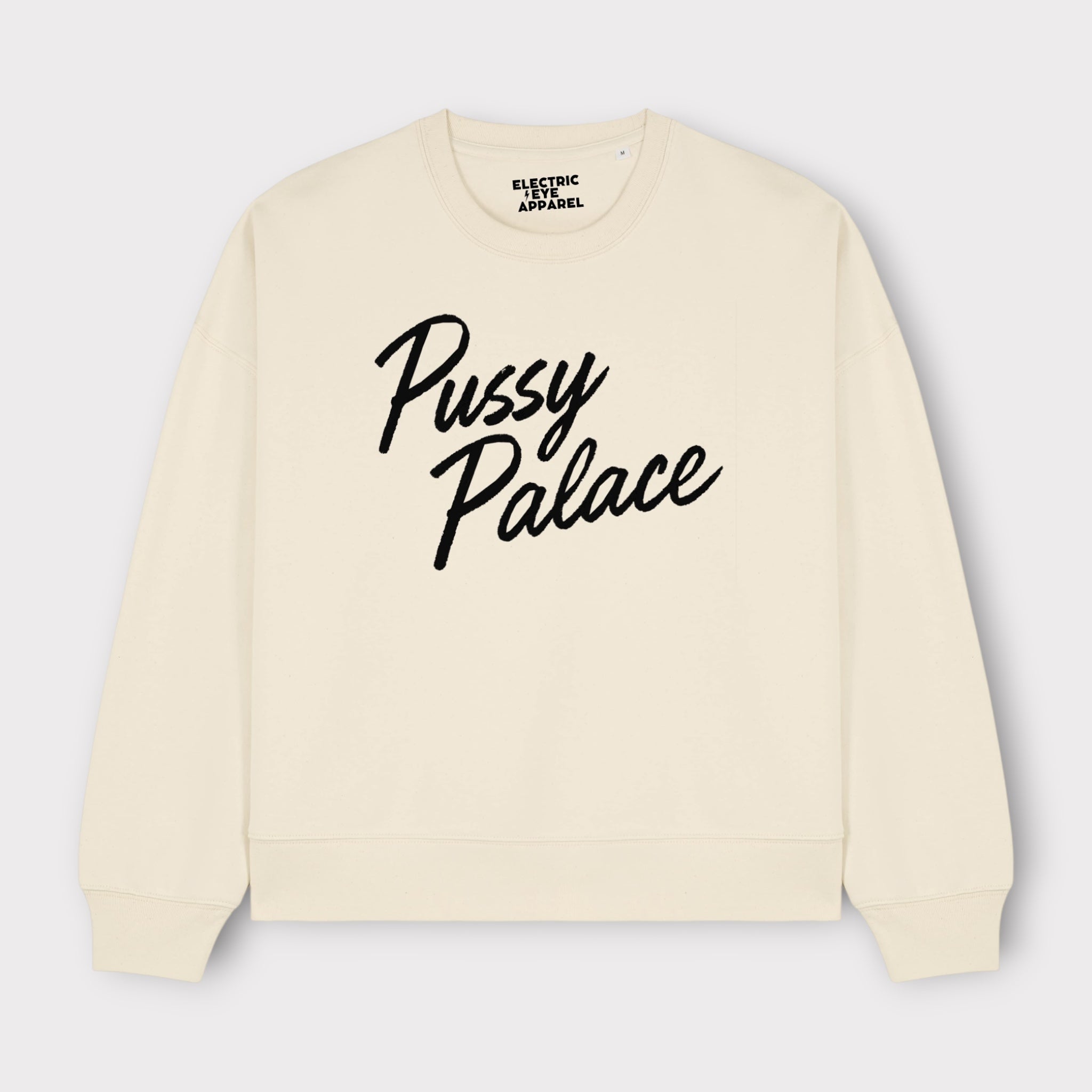 'PUSSY PALACE' embroidered organic women's dropped shoulder 'alma' sweatshirt