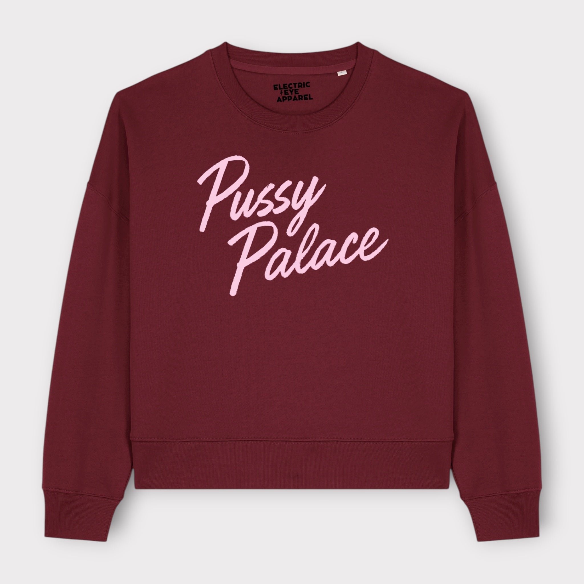 'PUSSY PALACE' embroidered organic women's dropped shoulder 'alma' sweatshirt