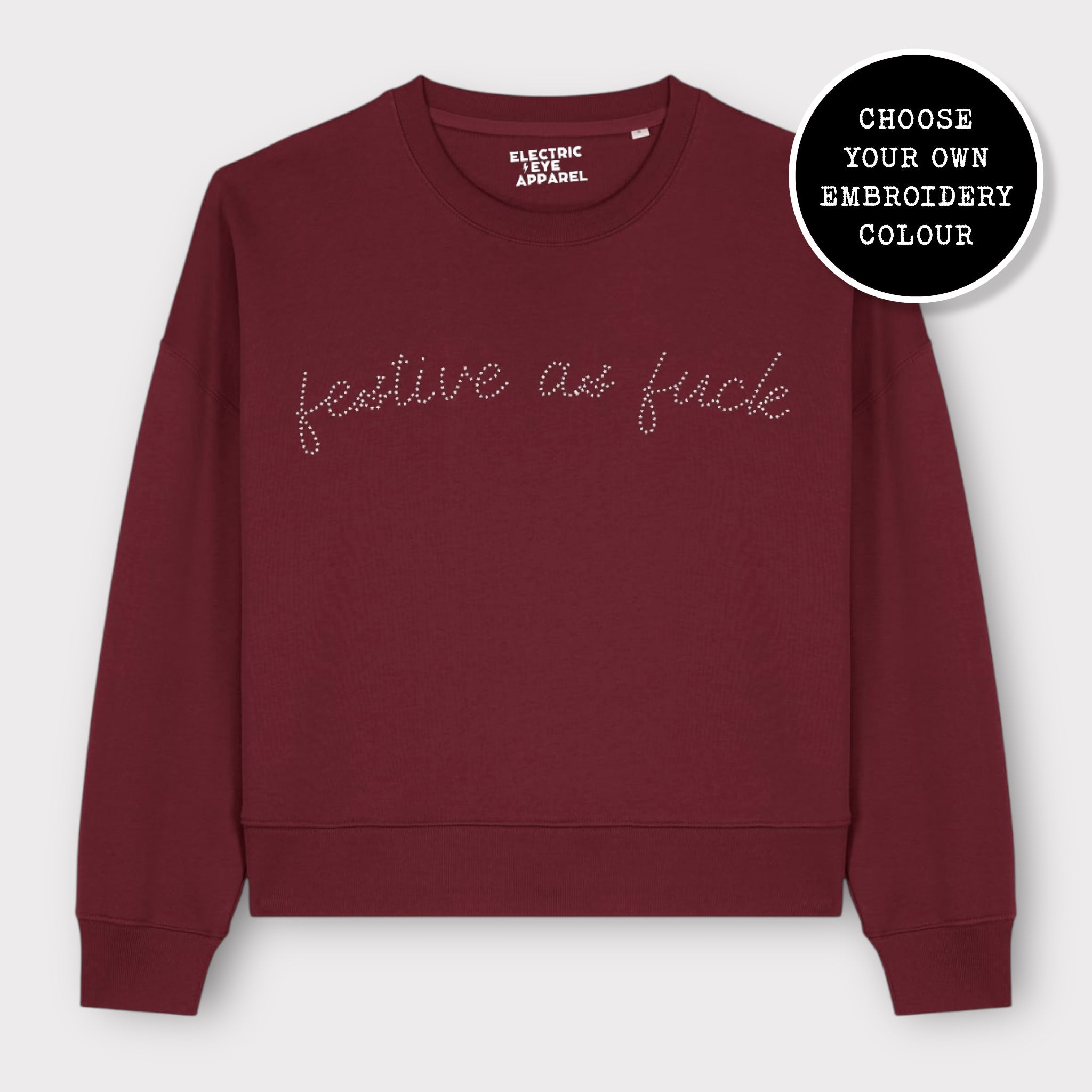 'FESTIVE AS F CK' mini star embroidered organic women's dropped shoulder 'alma' sweatshirt