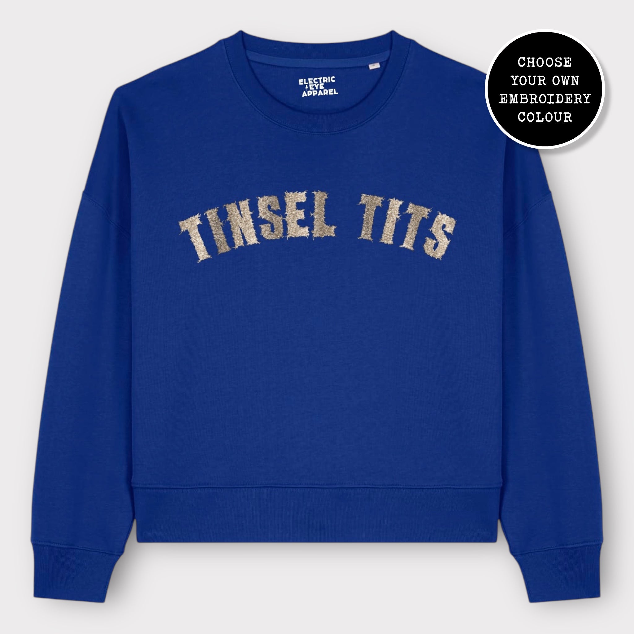 'TINSEL TITS' embroidered organic women's dropped shoulder 'alma' Christmas sweatshirt
