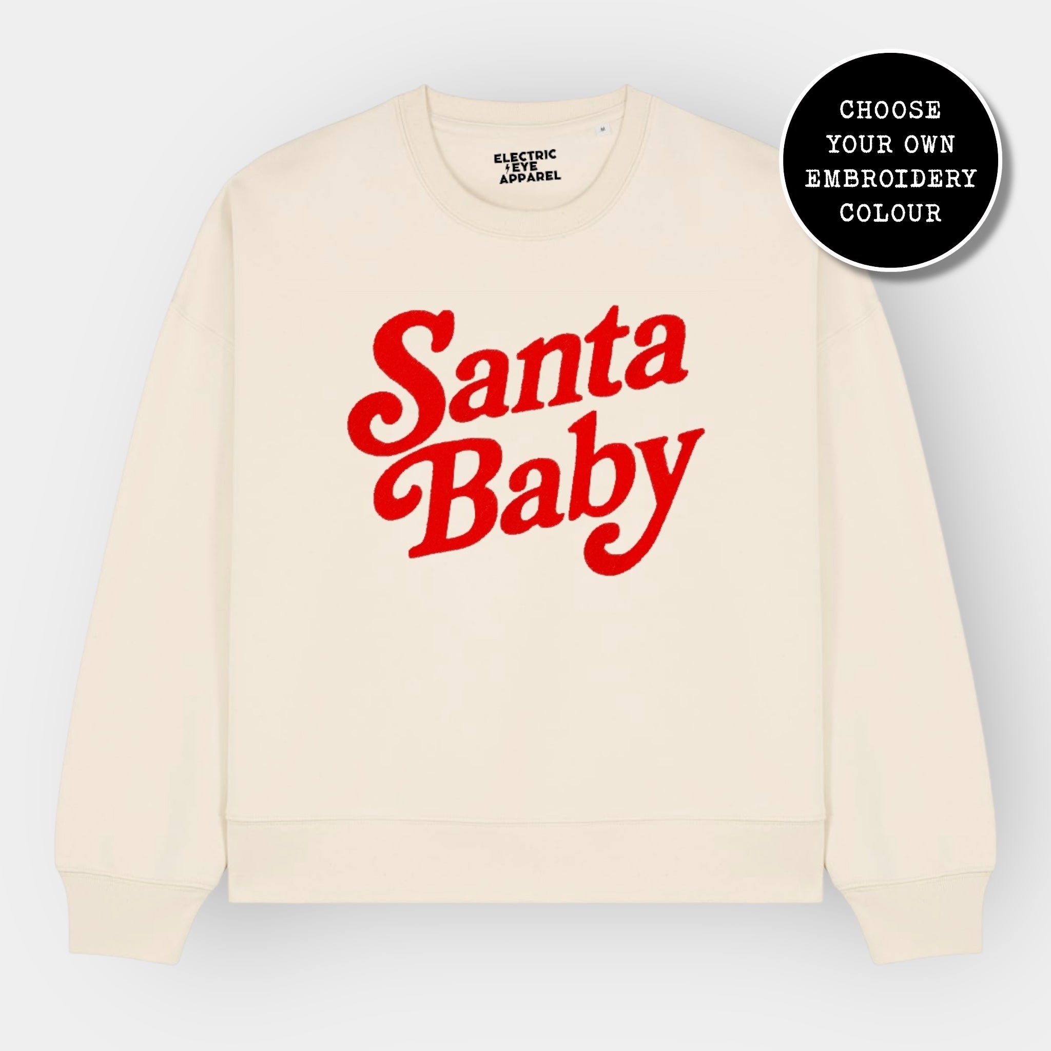 'SANTA BABY' 70s style embroidered organic women's dropped shoulder 'alma' sweatshirt