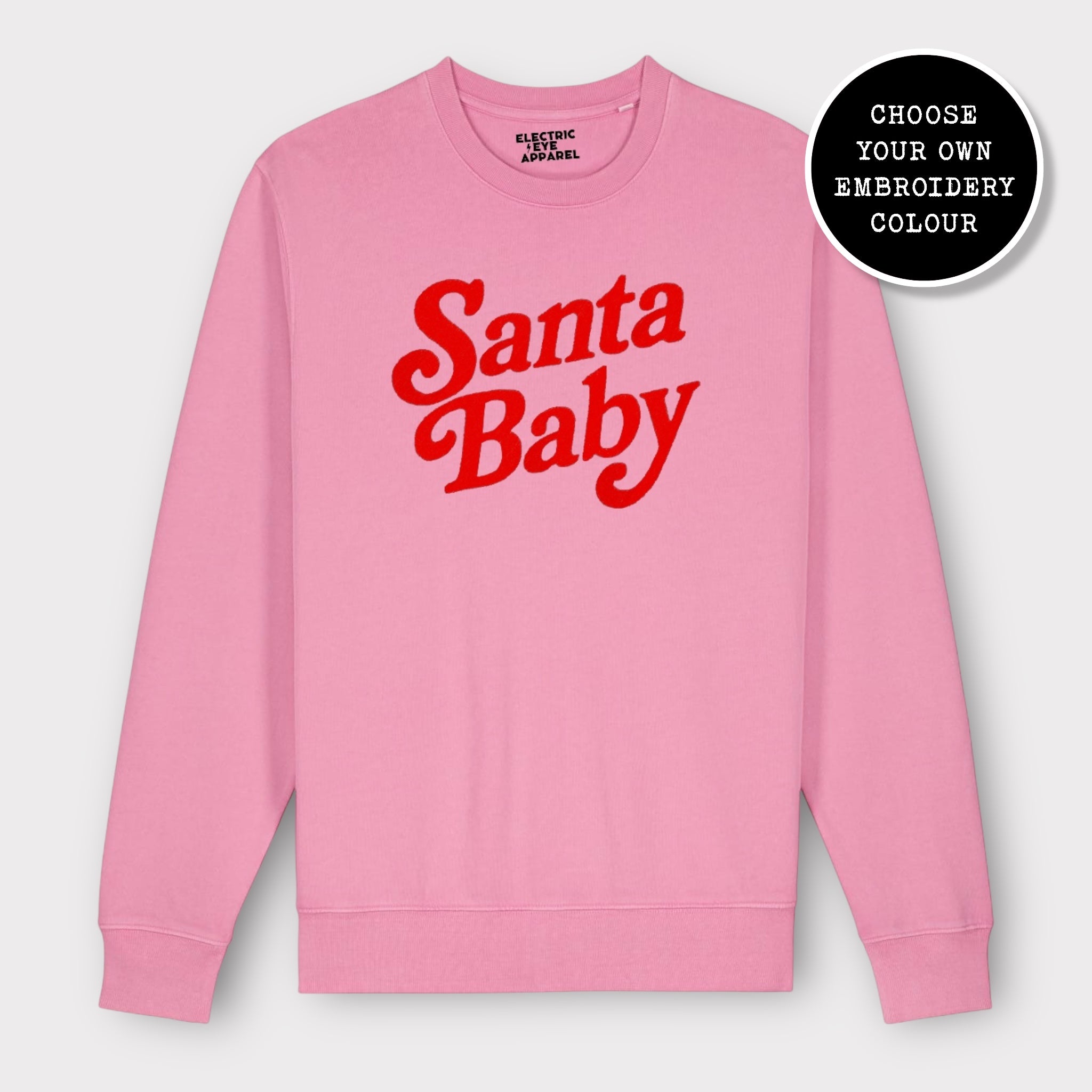 'SANTA BABY' 70s style embroidered organic cotton Unisex 'Matcher' sweatshirt