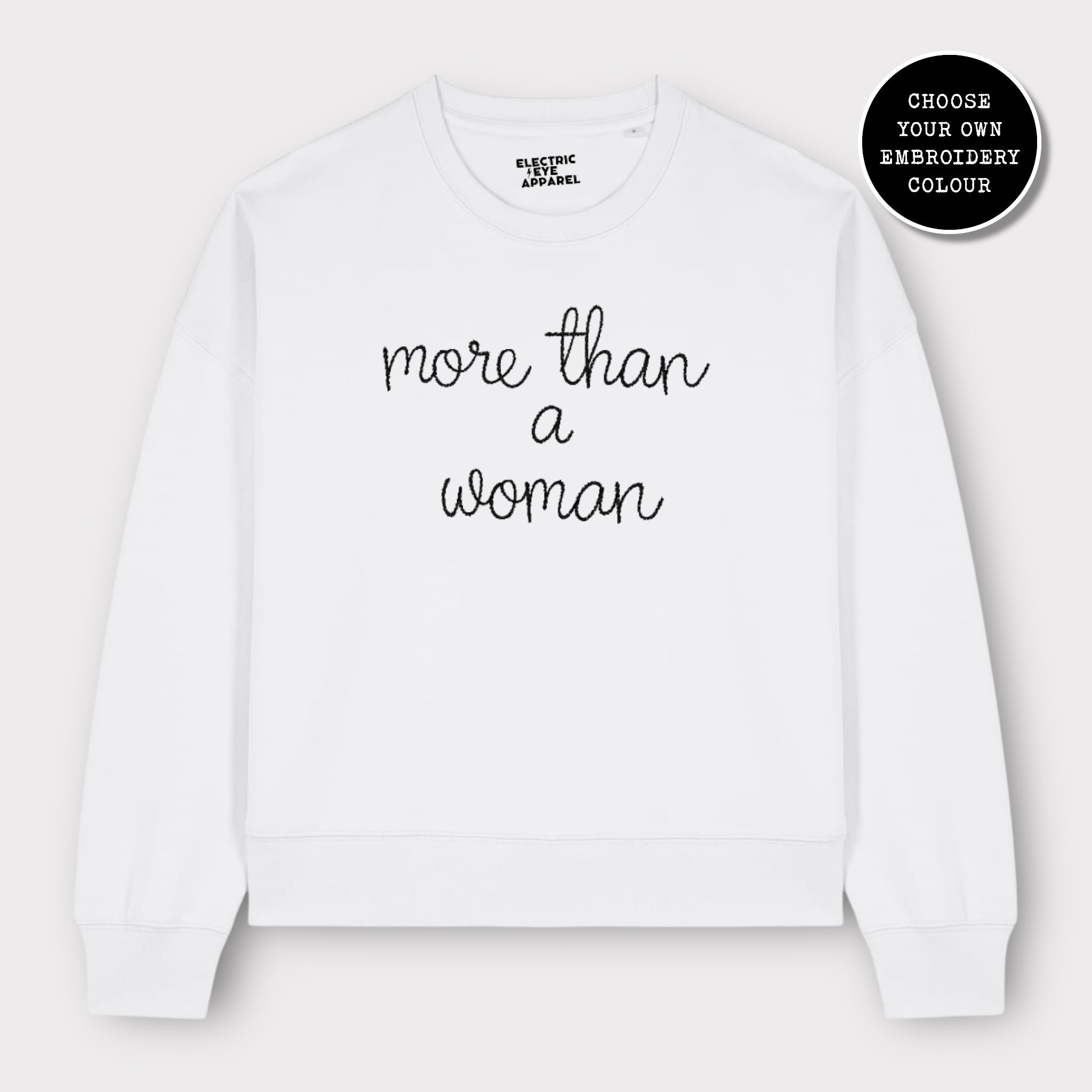 'MORE THAN A WOMAN' embroidered organic women's dropped shoulder 'alma' sweatshirt