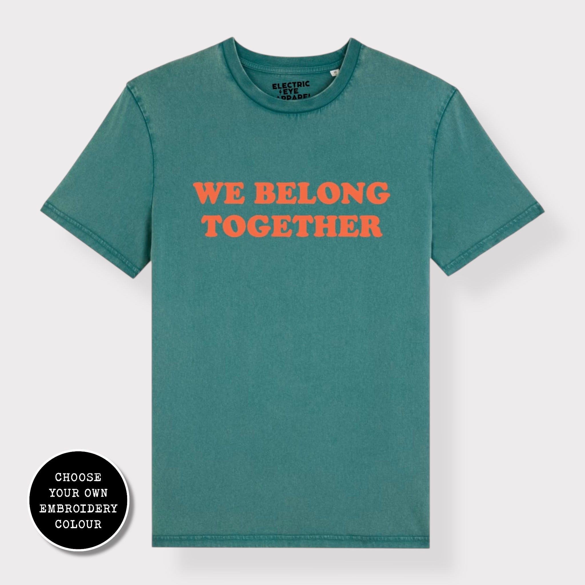 'WE BELONG TOGETHER' embroidered premium organic unisex 'Creator' t-shirt - sizes XXS-6XL