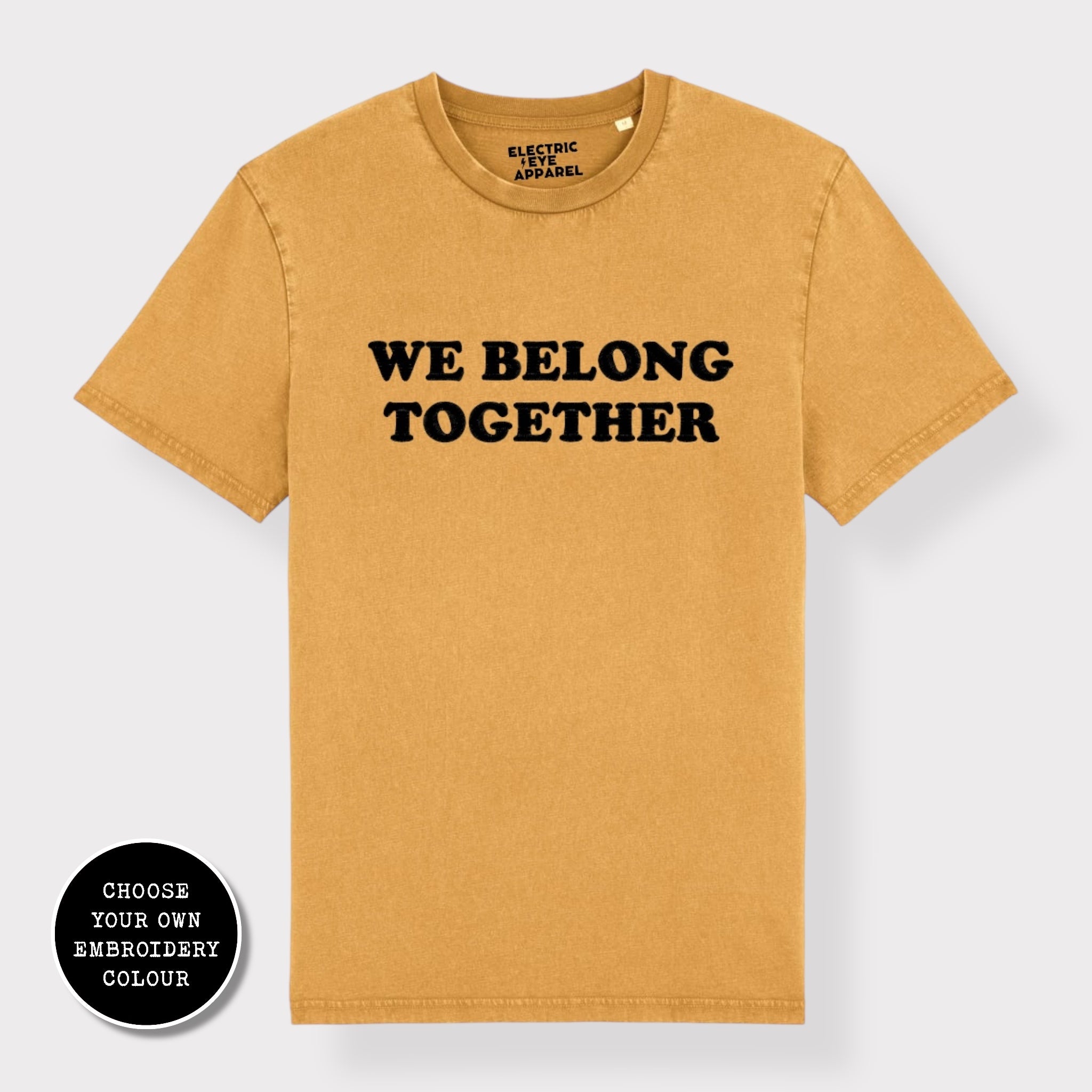 'WE BELONG TOGETHER' embroidered premium organic unisex 'Creator' t-shirt - sizes XXS-6XL