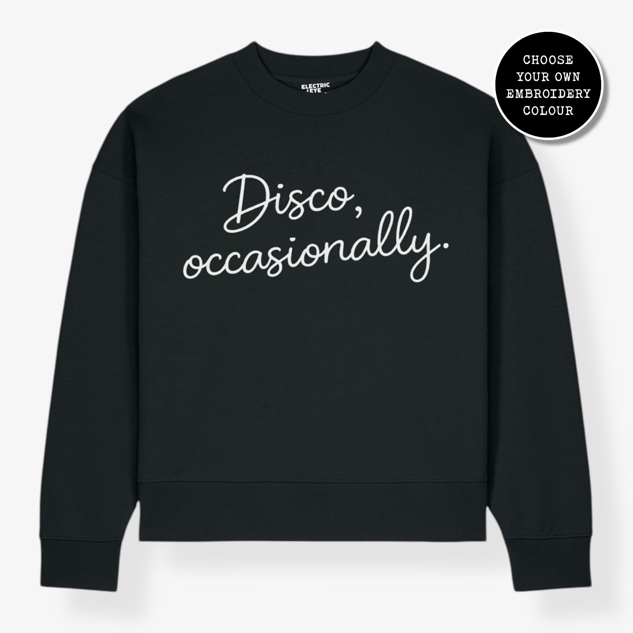 Men's 'DISCO, OCCASIONALLY' embroidered organic cotton 'Ryler' sweatshirt