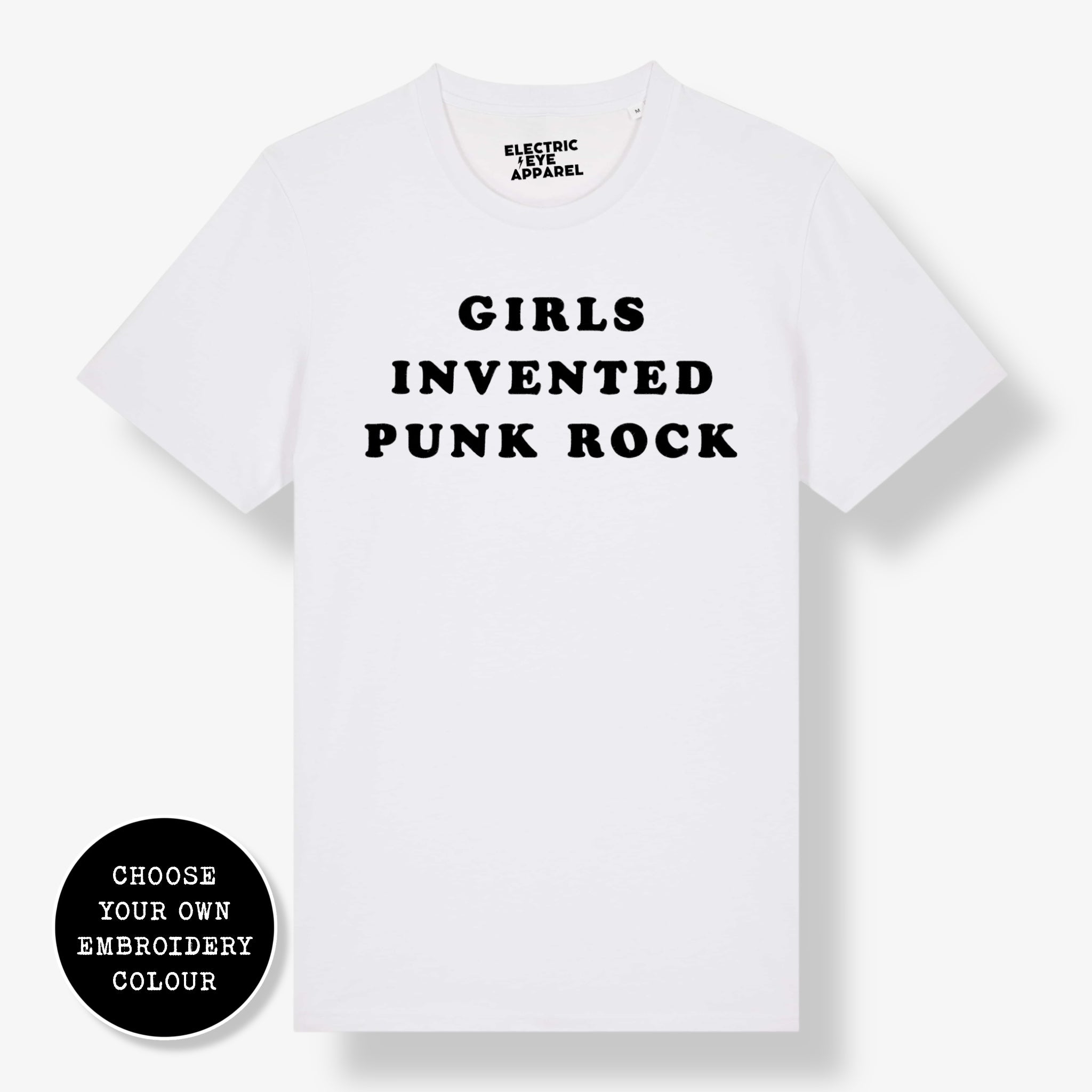 'GIRLS INVENTED PUNK ROCK' embroidered premium organic unisex 'Crafter' t-shirt - sizes XXS-6XL