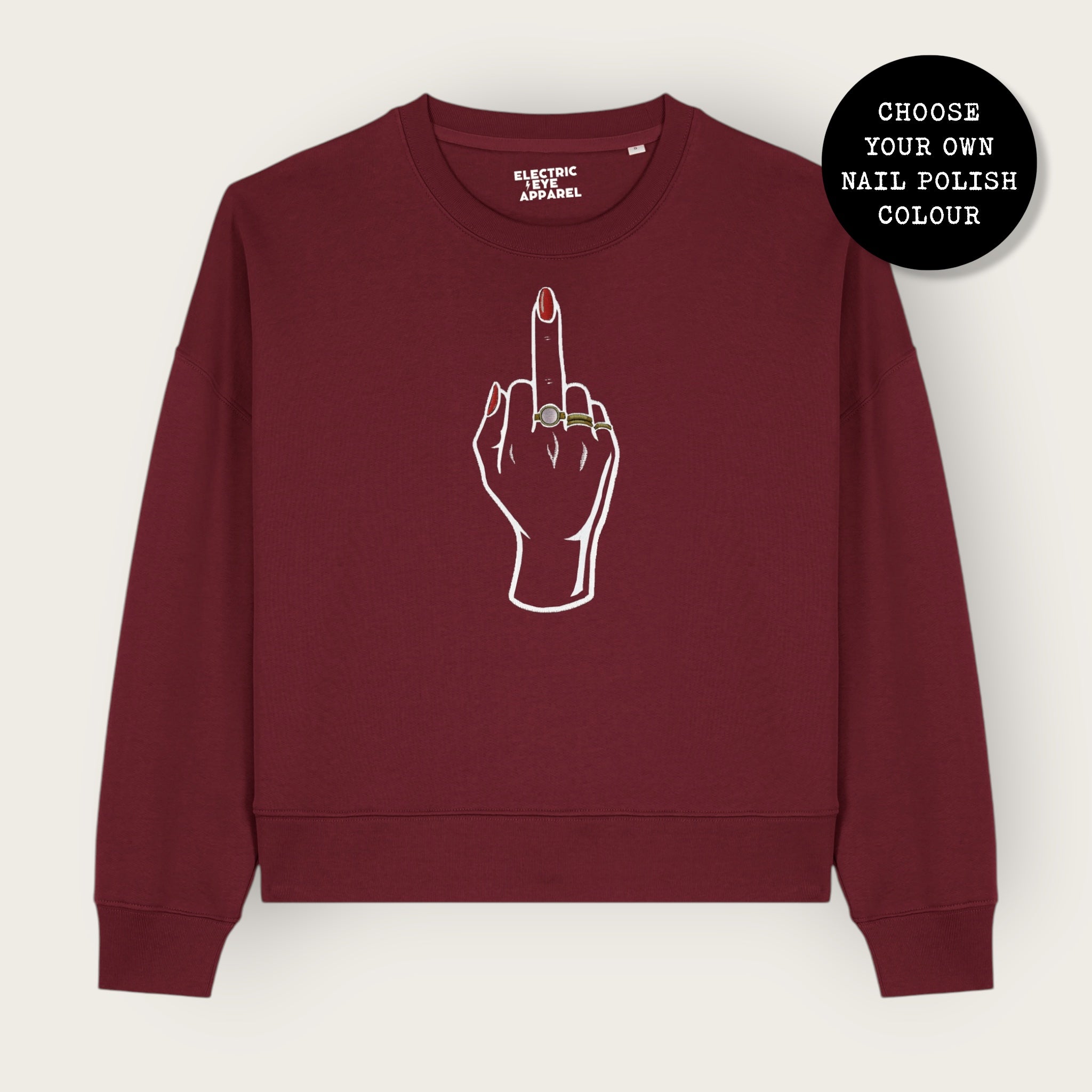'MIDDLE FINGER' embroidered organic women's dropped shoulder 'Alma' sweatshirt - choose your own nail polish embroidery colour