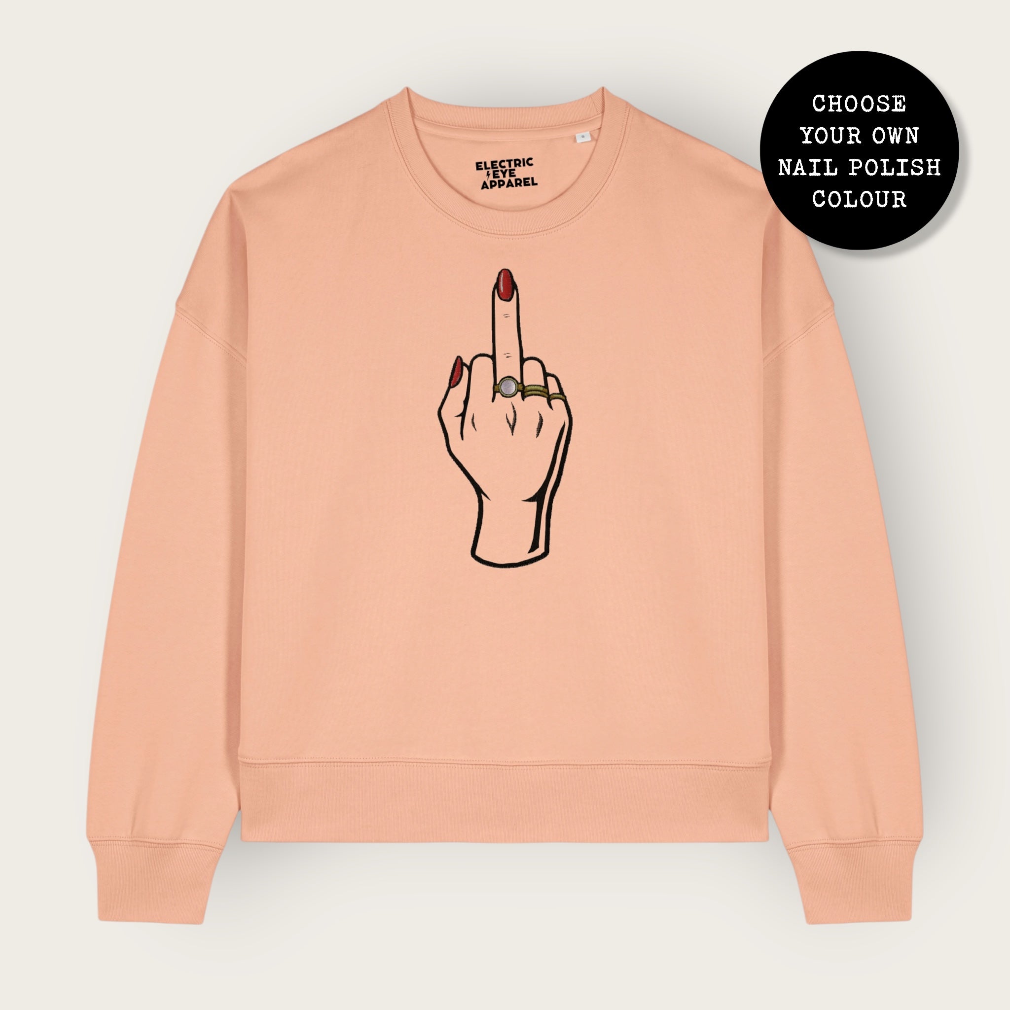 'MIDDLE FINGER' embroidered organic women's dropped shoulder 'Alma' sweatshirt - choose your own nail polish embroidery colour