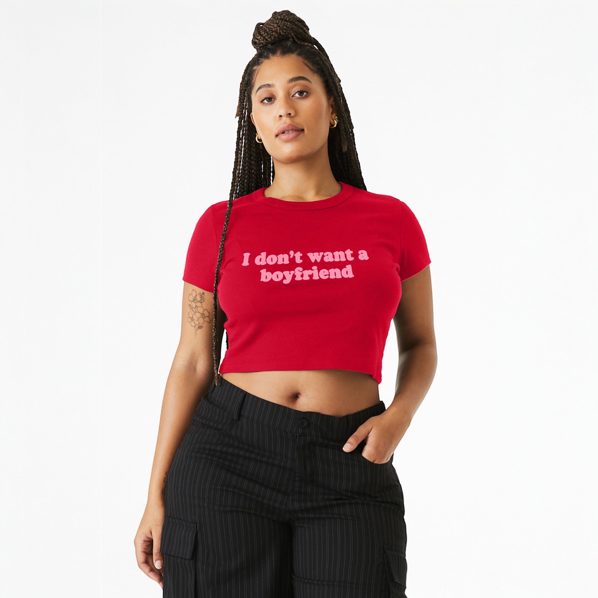 'I DON'T WANT A BOYFRIEND' embroidered Women's Micro Rib Baby T-shirt