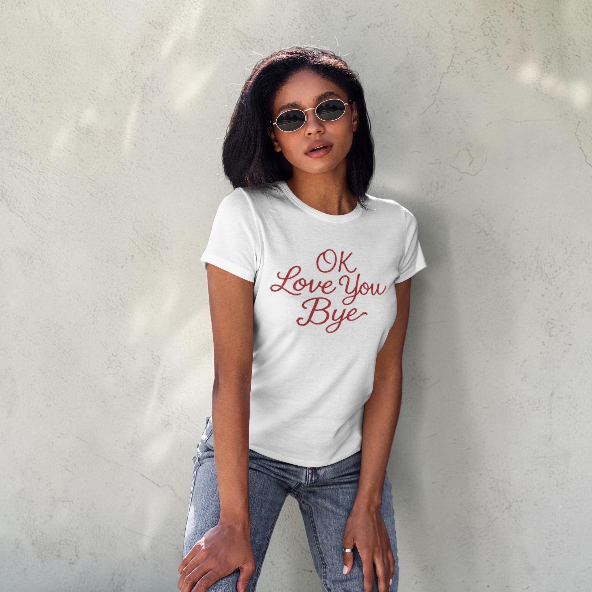'OK LOVE YOU BYE' embroidered premium organic women's classic fit 'Muser' t-shirt - sizes XS-5XL