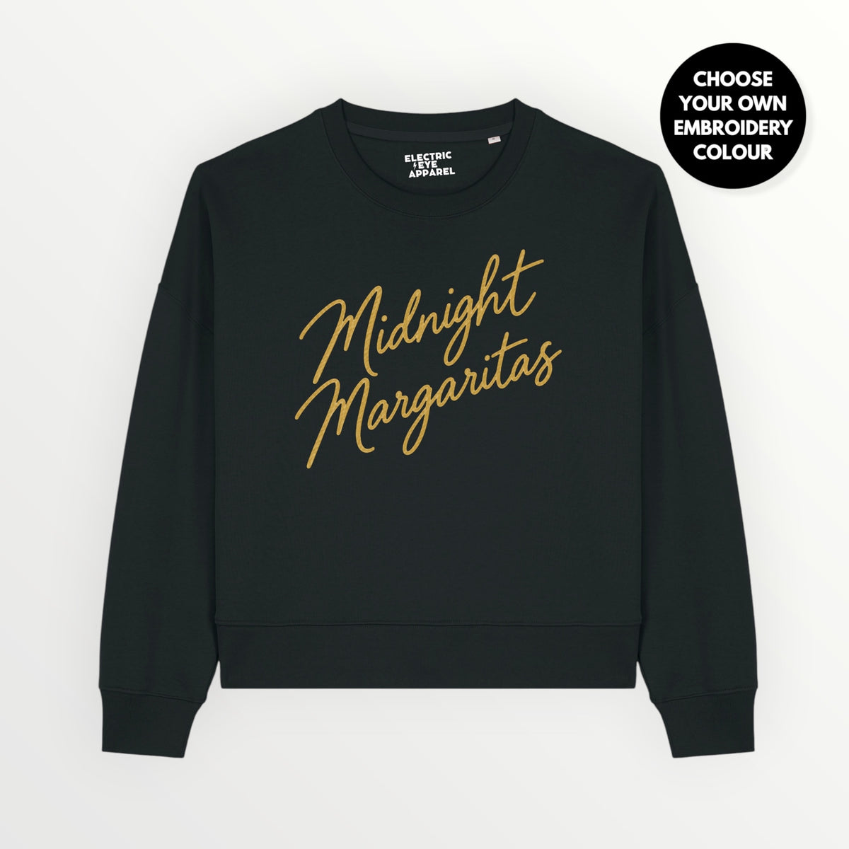 'Midnight Margaritas' embroidered organic women's dropped shoulder 'Alma' sweatshirt - choose your own embroidery colour