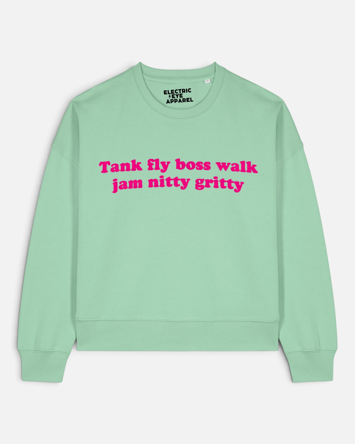 'TANK FLY BOSS WALK JAM NITTY GRITTY' 1990's style embroidered organic women's dropped shoulder 'Alma' sweatshirt