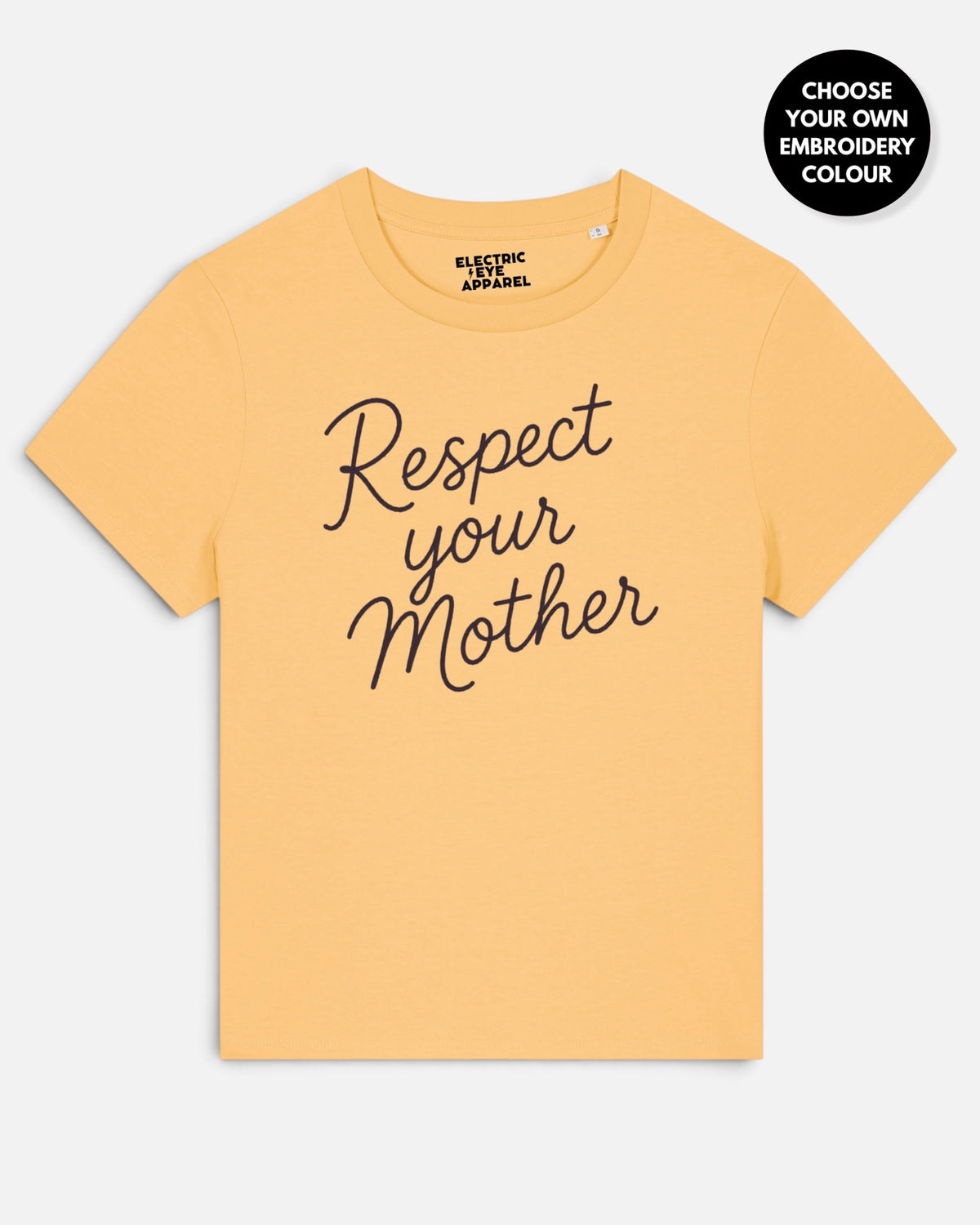 'RESPECT YOUR MOTHER' hand-embroidered style premium organic women's classic fit 'Muser' t-shirt - sizes XS-5XL