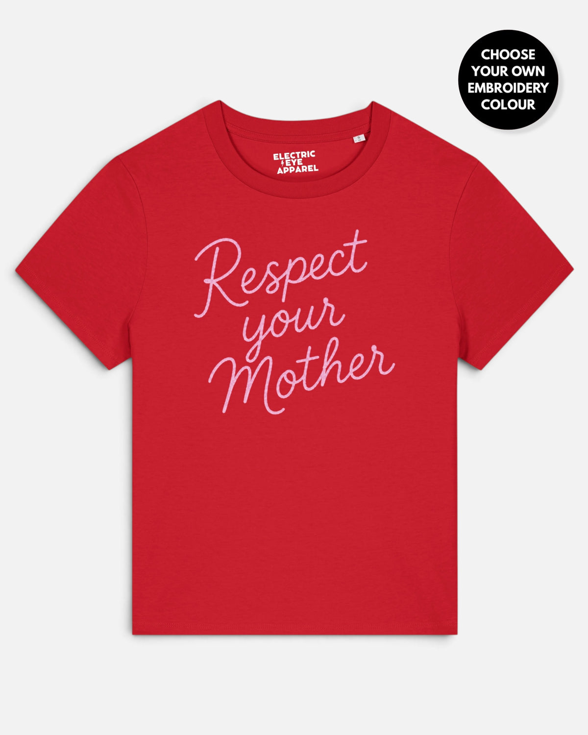 'RESPECT YOUR MOTHER' hand-embroidered style premium organic women's classic fit 'Muser' t-shirt - sizes XS-5XL