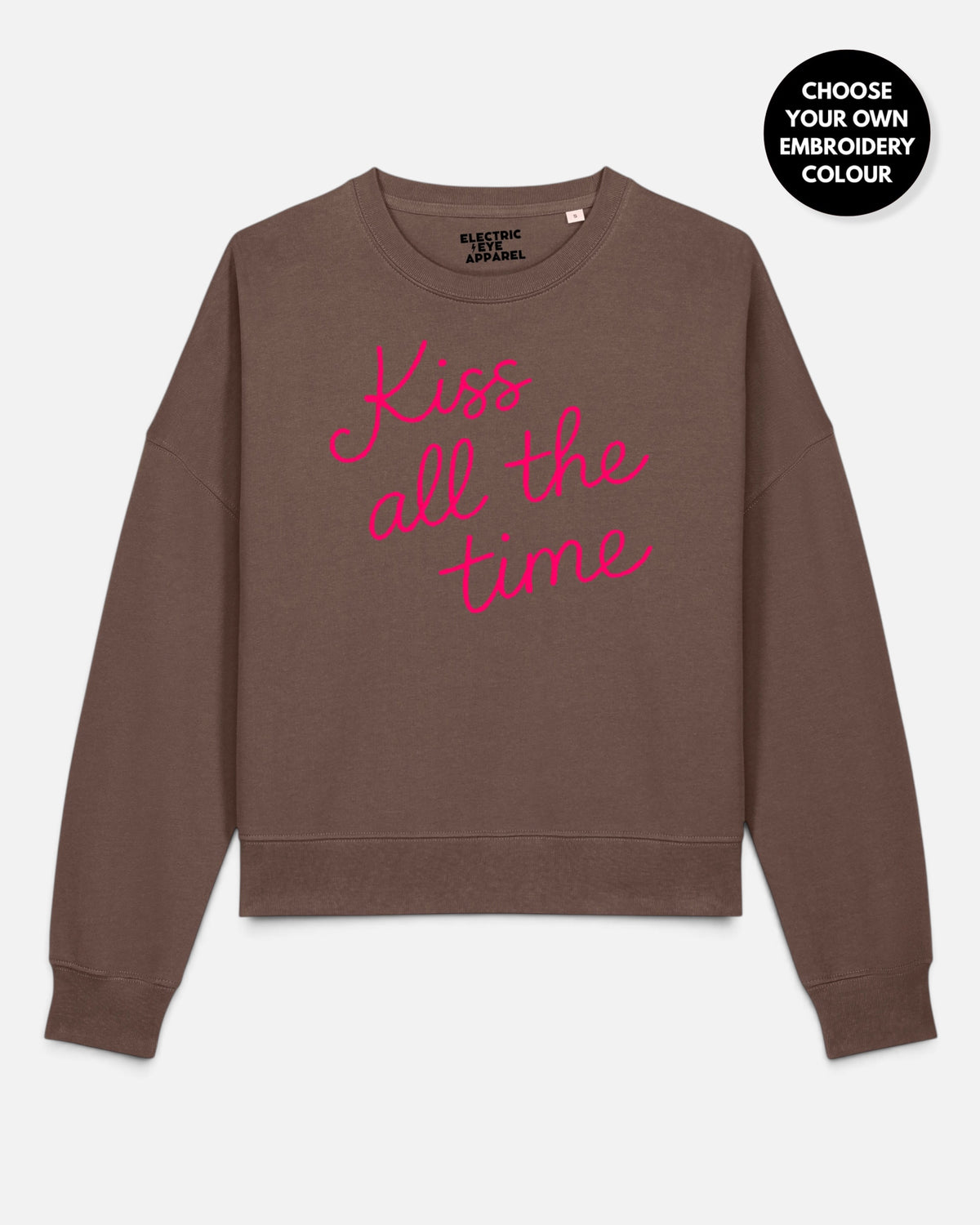 Women's 'KISS ALL THE TIME' embroidered organic cotton women's 'Alma' sweatshirt