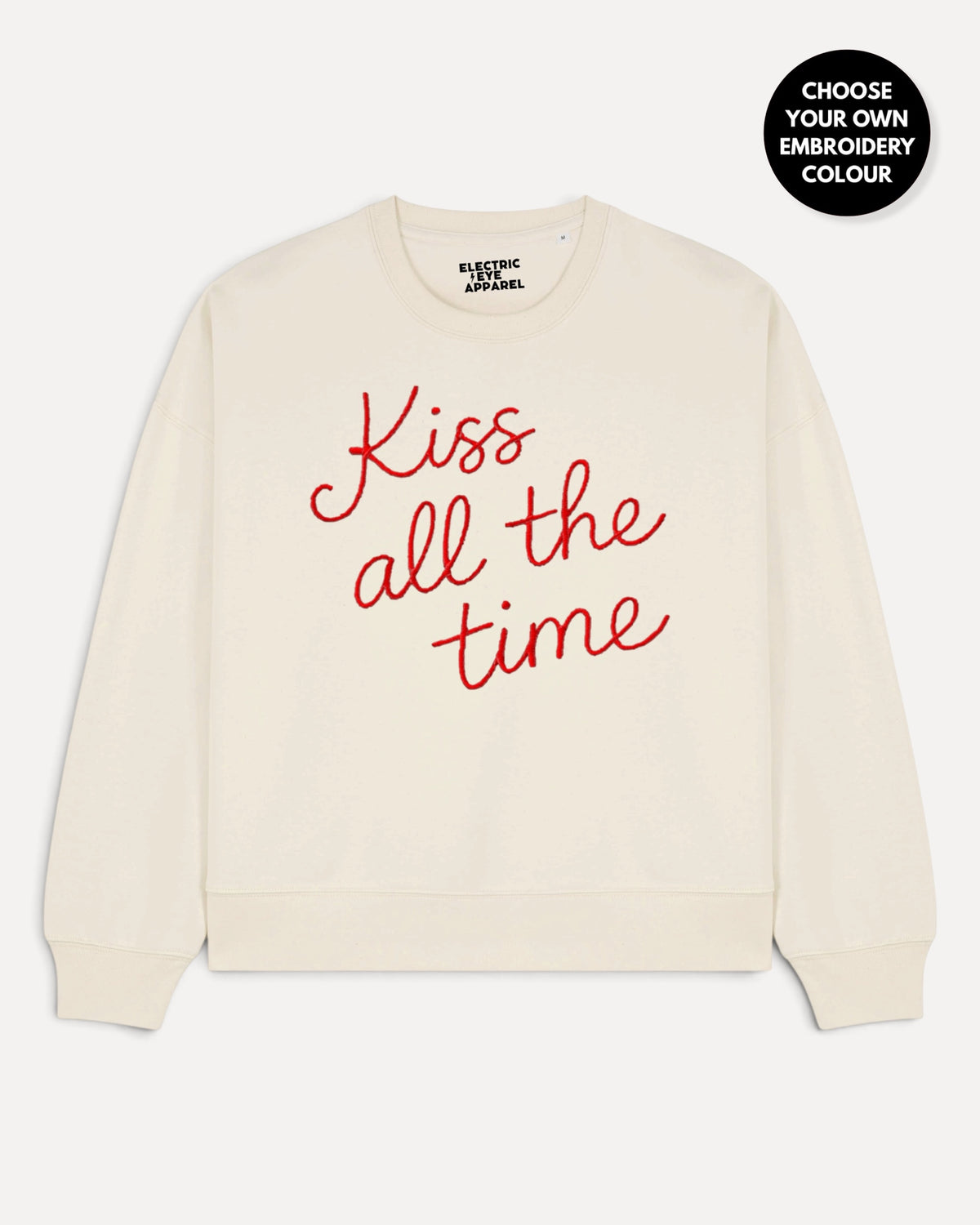 Women's 'KISS ALL THE TIME' embroidered organic cotton women's 'Alma' sweatshirt