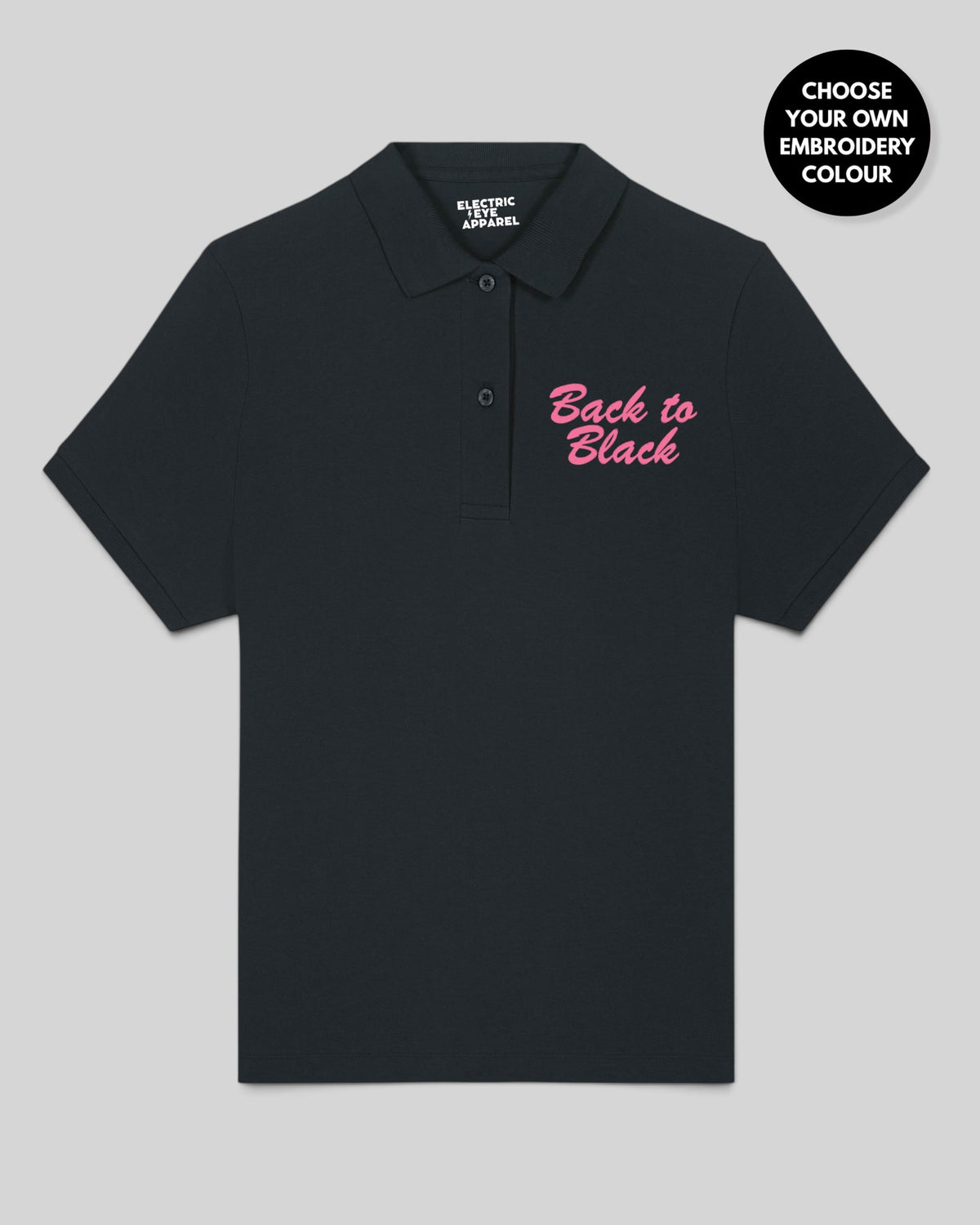 Women's 'BACK TO BLACK' Left Chest Embroidered premium organic women's 'Coaster' polo shirt