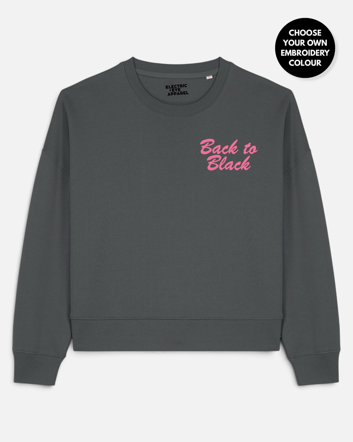 Women's 'BACK TO BLACK' left chest embroidered premium organic women's drop shoulder 'Alma' sweatshirt