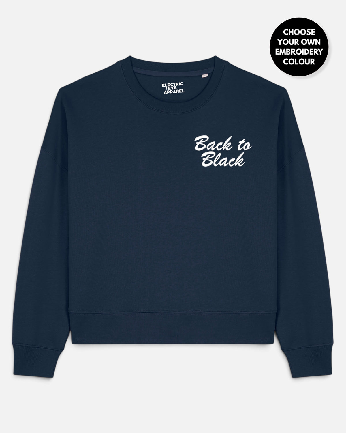 Women's 'BACK TO BLACK' left chest embroidered premium organic women's drop shoulder 'Alma' sweatshirt