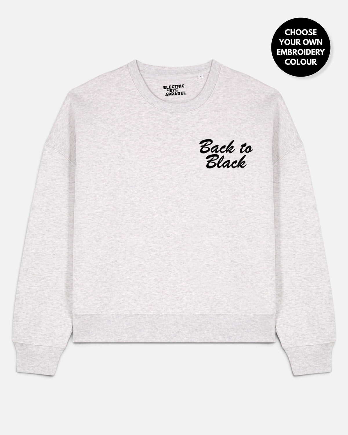 Women's 'BACK TO BLACK' left chest embroidered premium organic women's drop shoulder 'Alma' sweatshirt